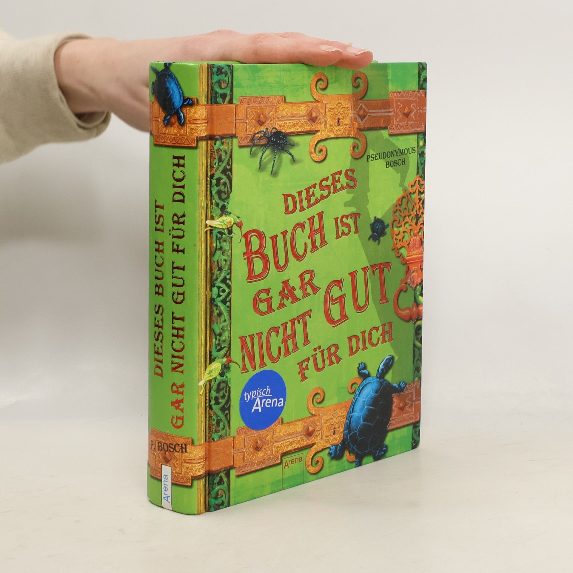 Pseudonymous Bosch Dieses Buch ist gar nicht gut für dich
