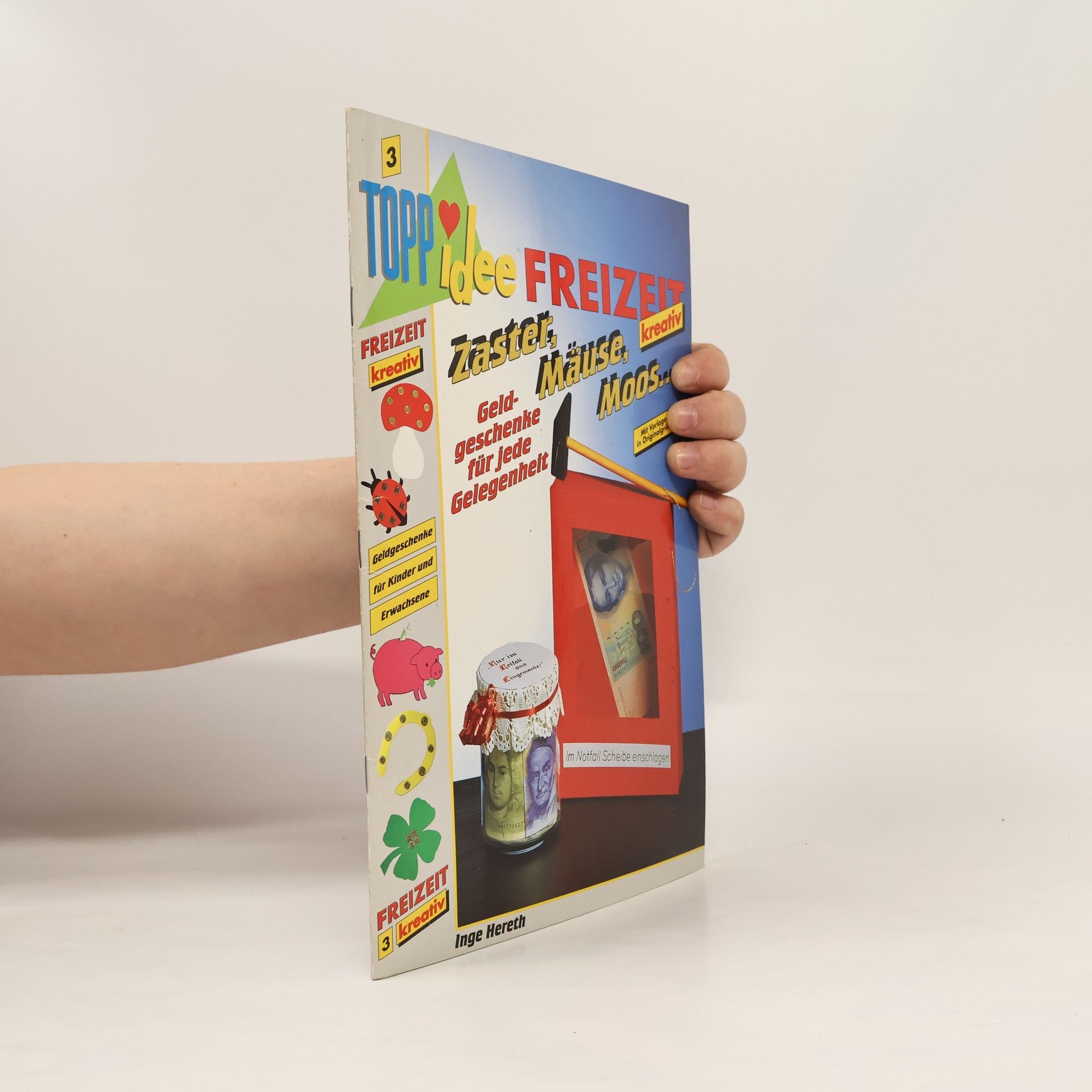 Zaster, Mäuse, Moos ...