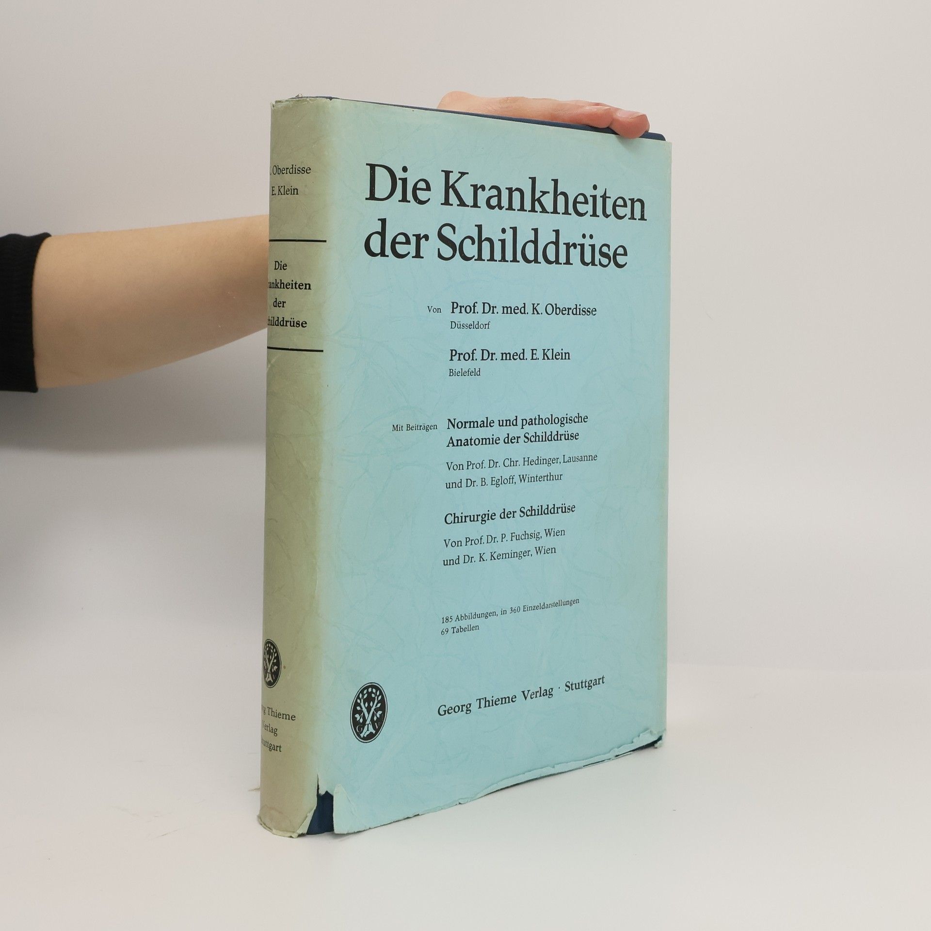 K. Oberdisse Die Krankheiten der Schilddrüse