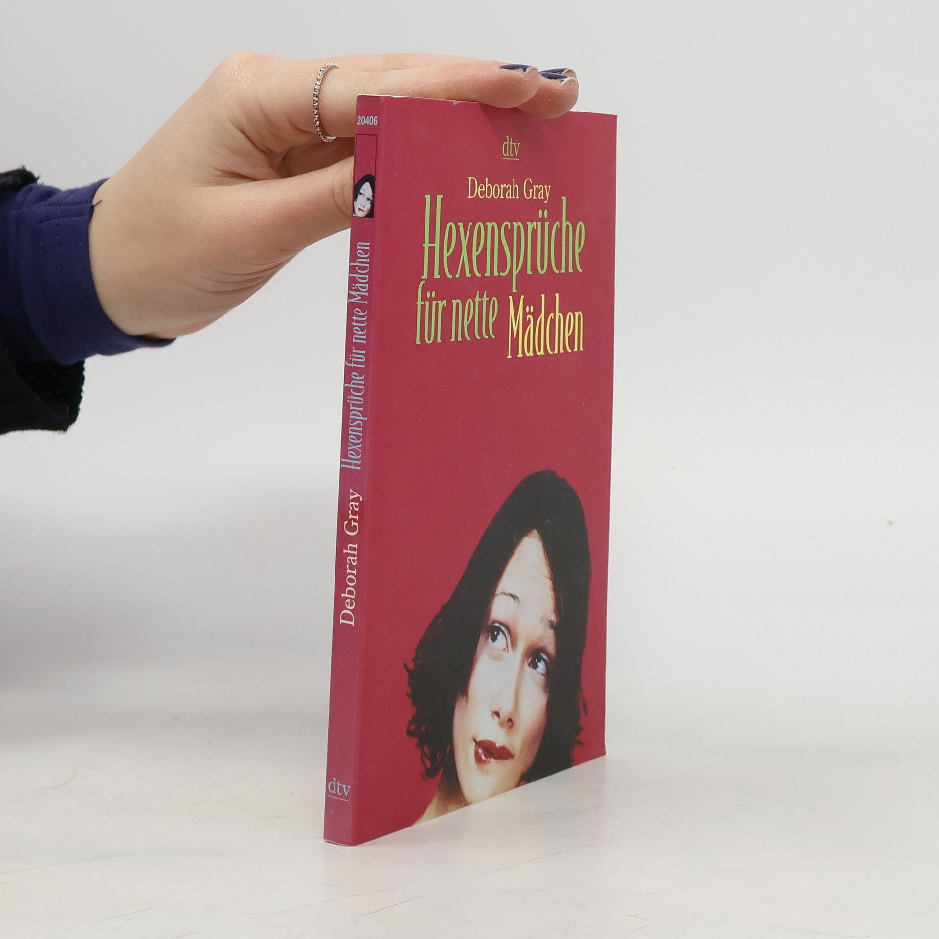 Deborah Gray Hexensprüche für nette Mädchen