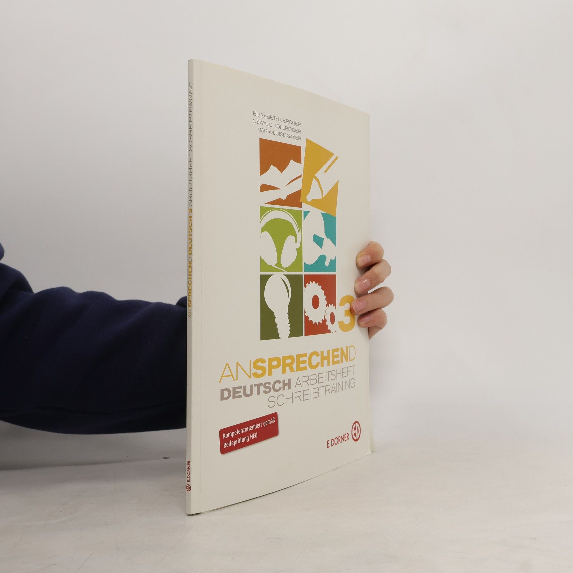 Ansprechend: Deutsch. 3: Arbeitsheft Schreibtraining