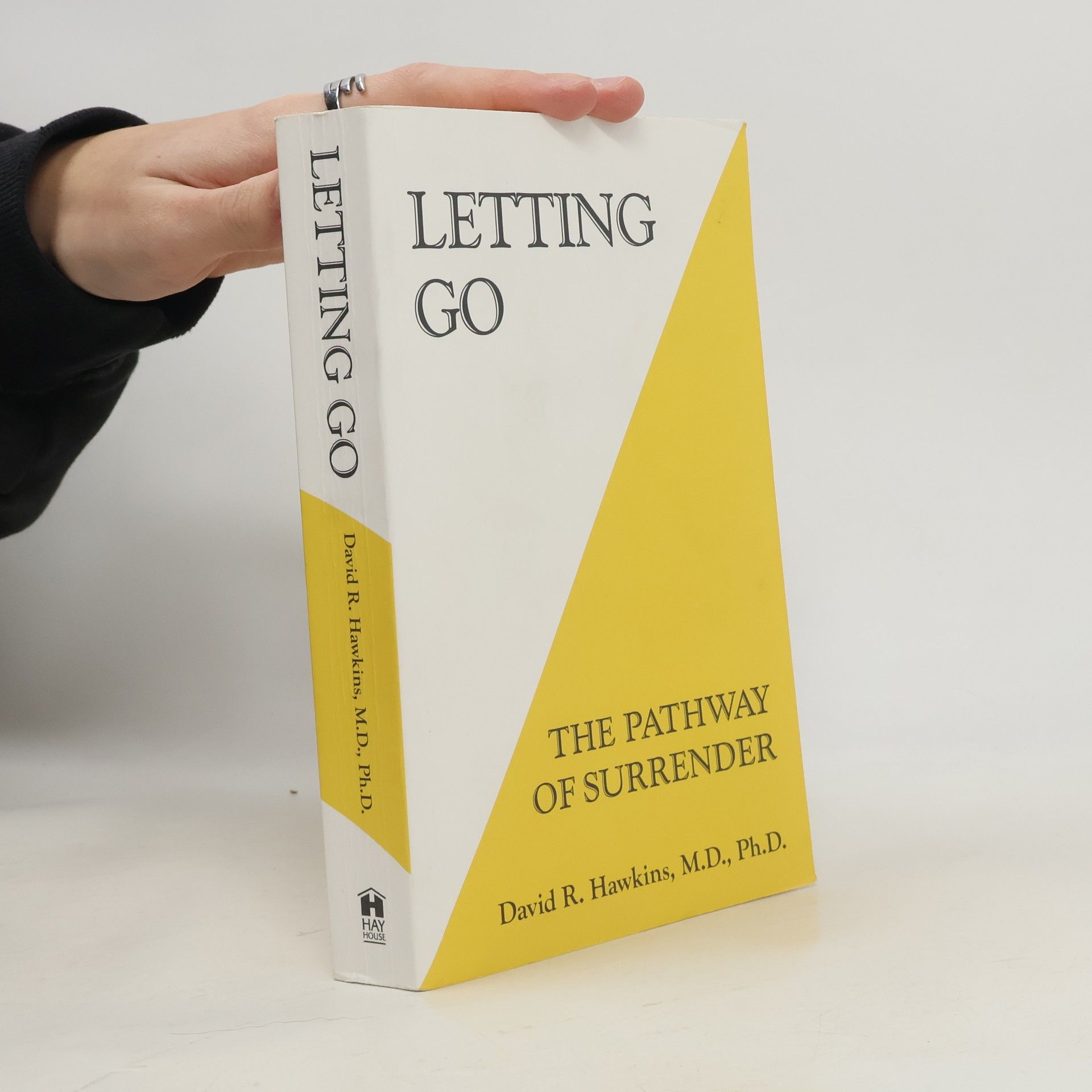 Letting go : the pathway of surrender