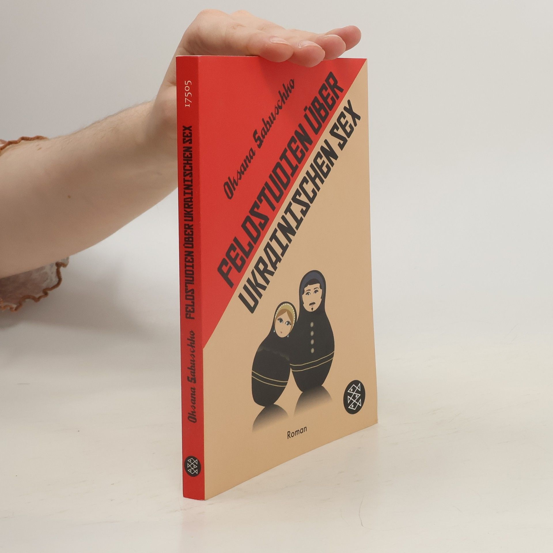 Oksana Zabuzhko Feldstudien über ukrainischen Sex