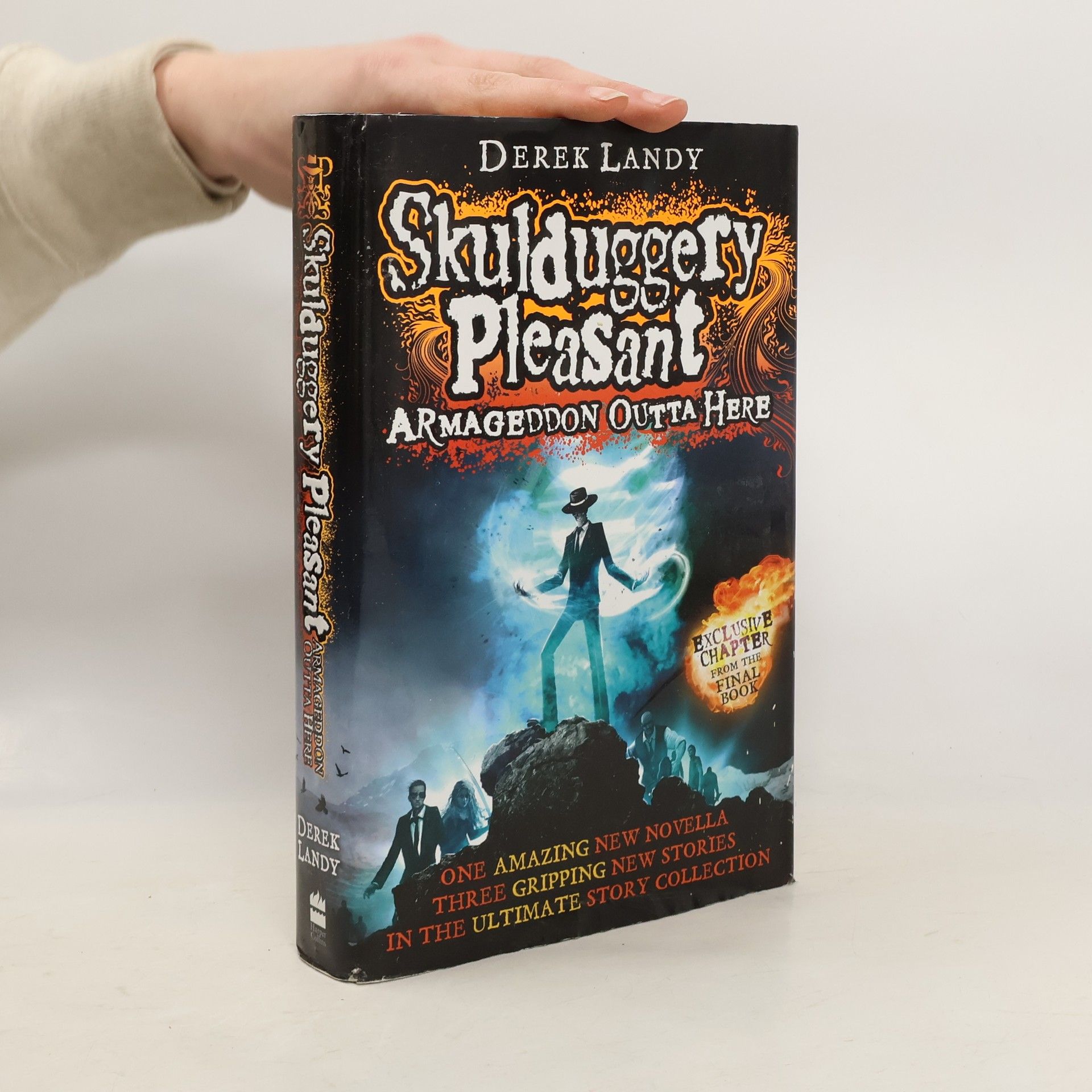 Derek Landy Skulduggery Pleasant: Armageddon Outta Here