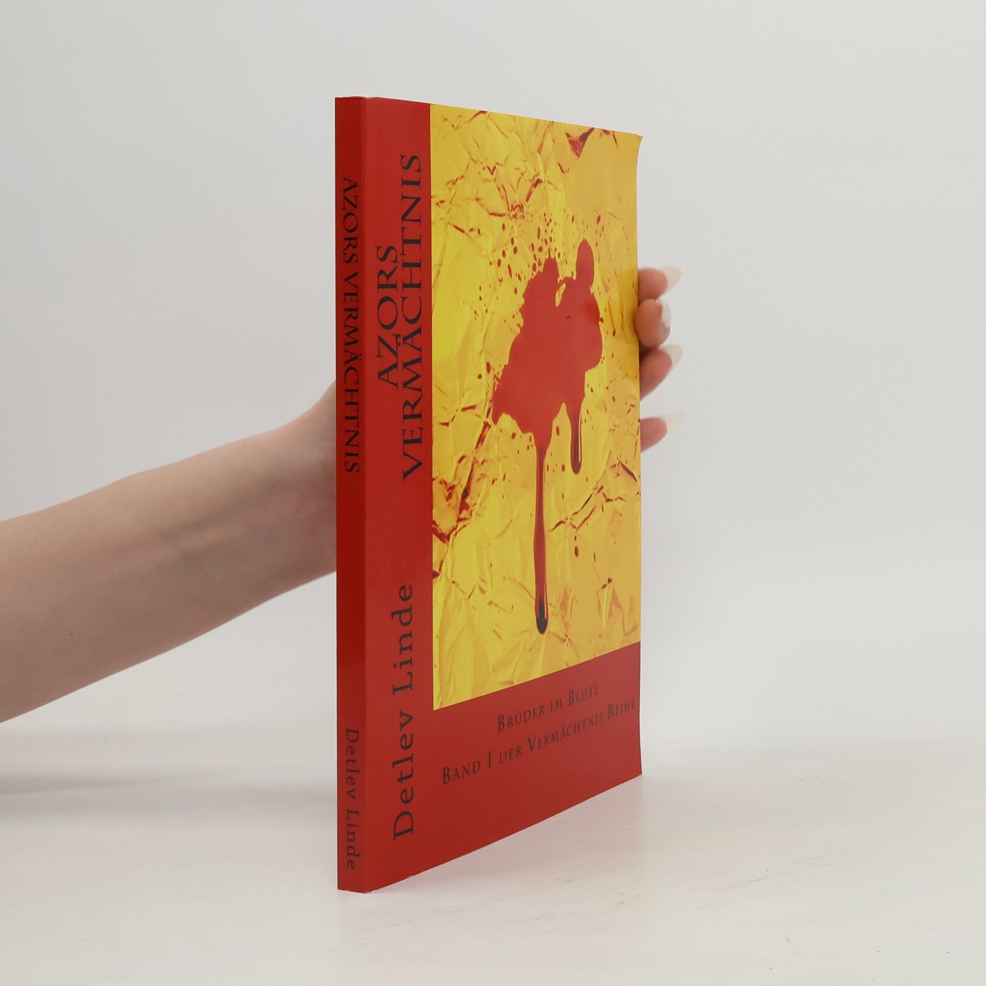 Detlev Linde Vermächtnis Tetralogy - 1: Azors Vermächtnis