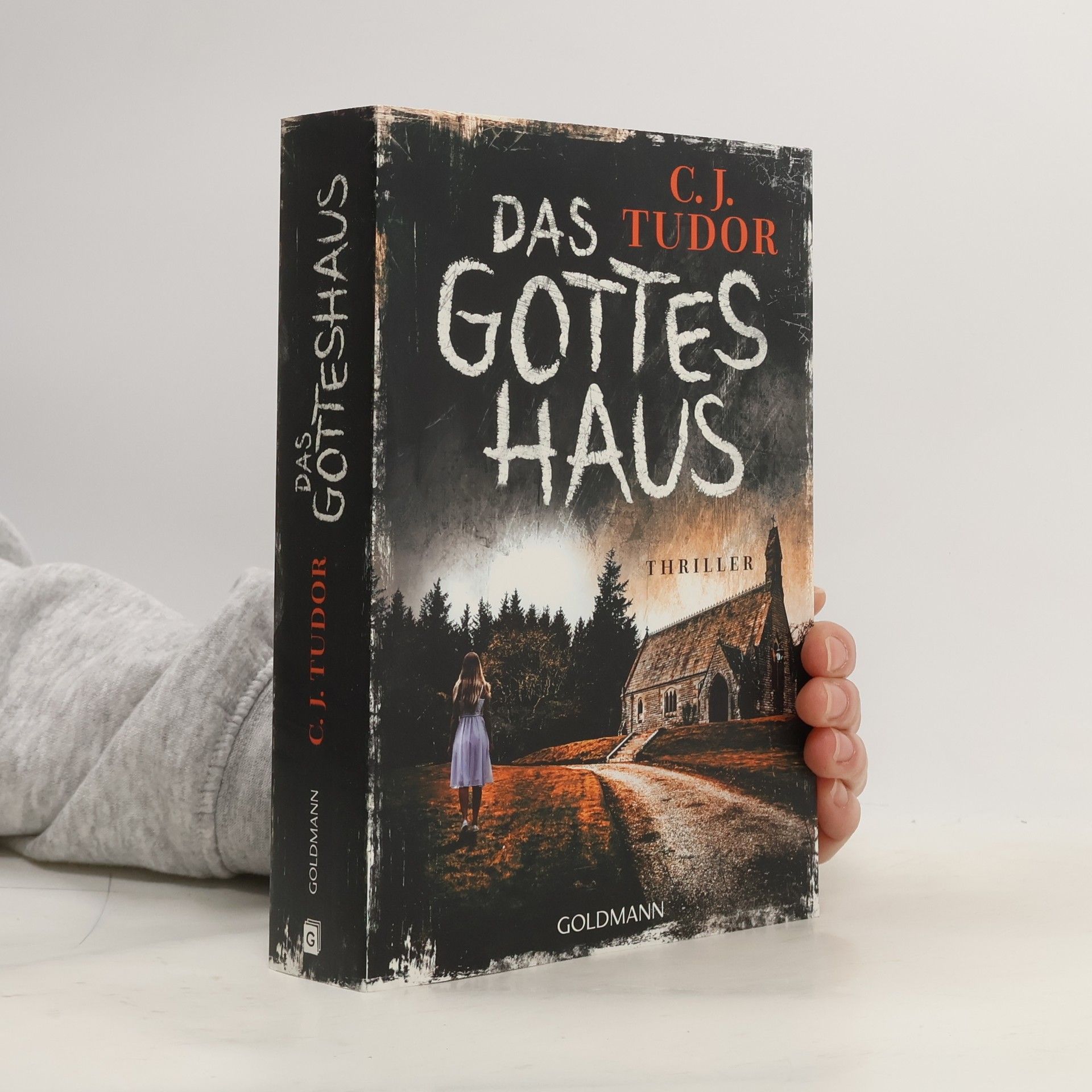 C.J. Tudor Das Gottes Haus