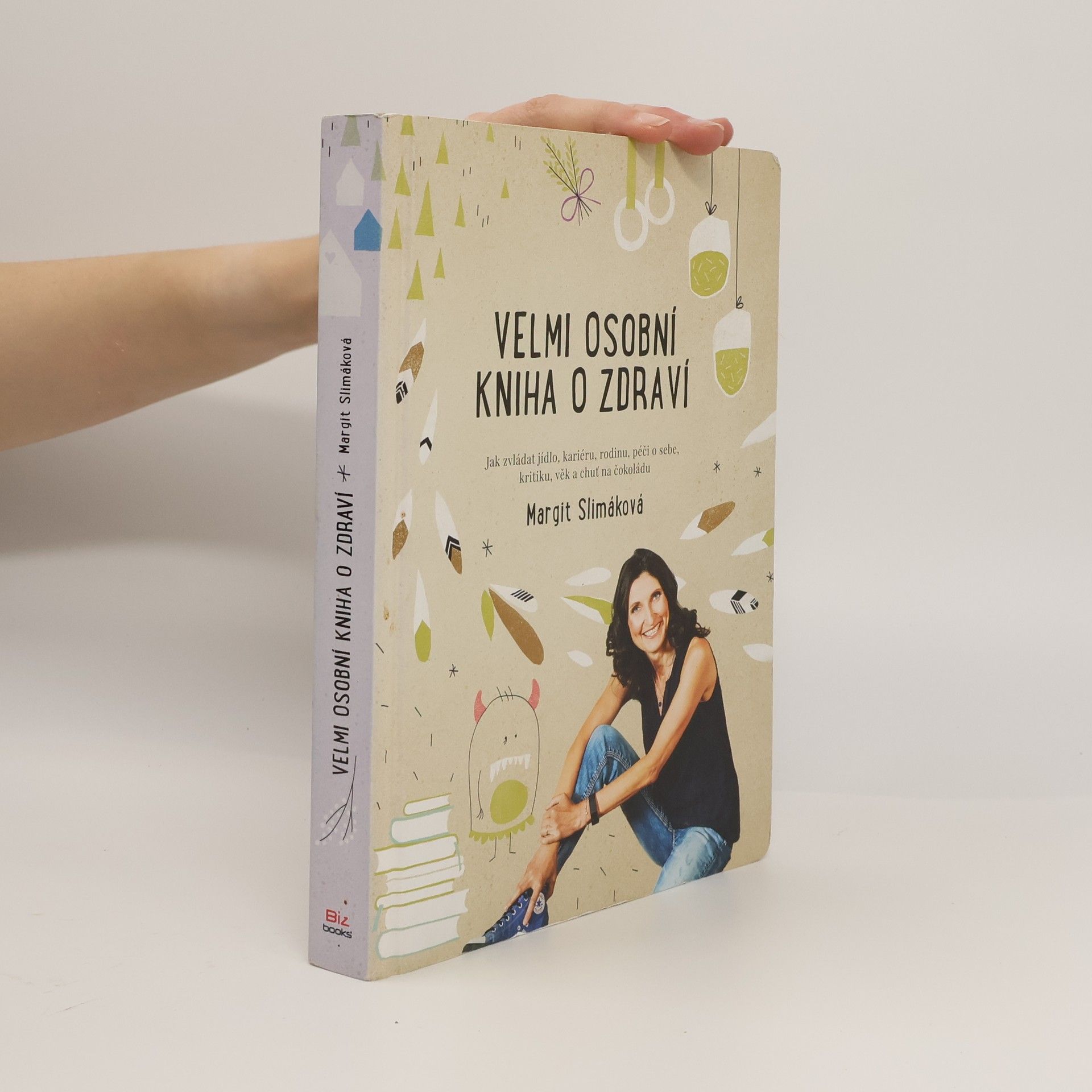 Margit Slimáková Velmi osobní kniha o zdraví