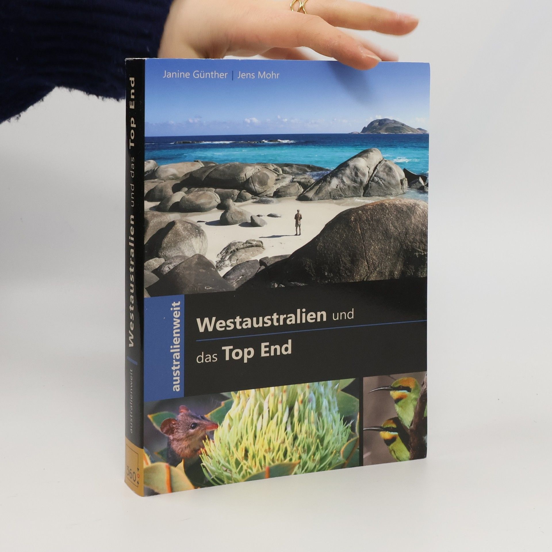Janine Günther Australienweit: Westaustralien und das Top End