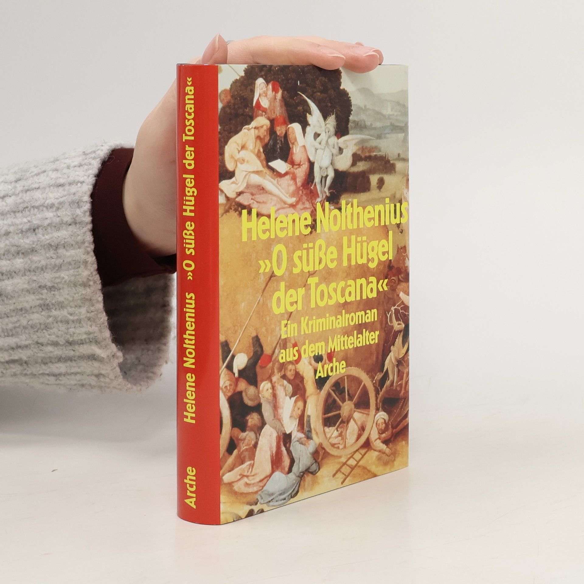 Héléne Nolthenius "O süsse Hügel der Toscana"