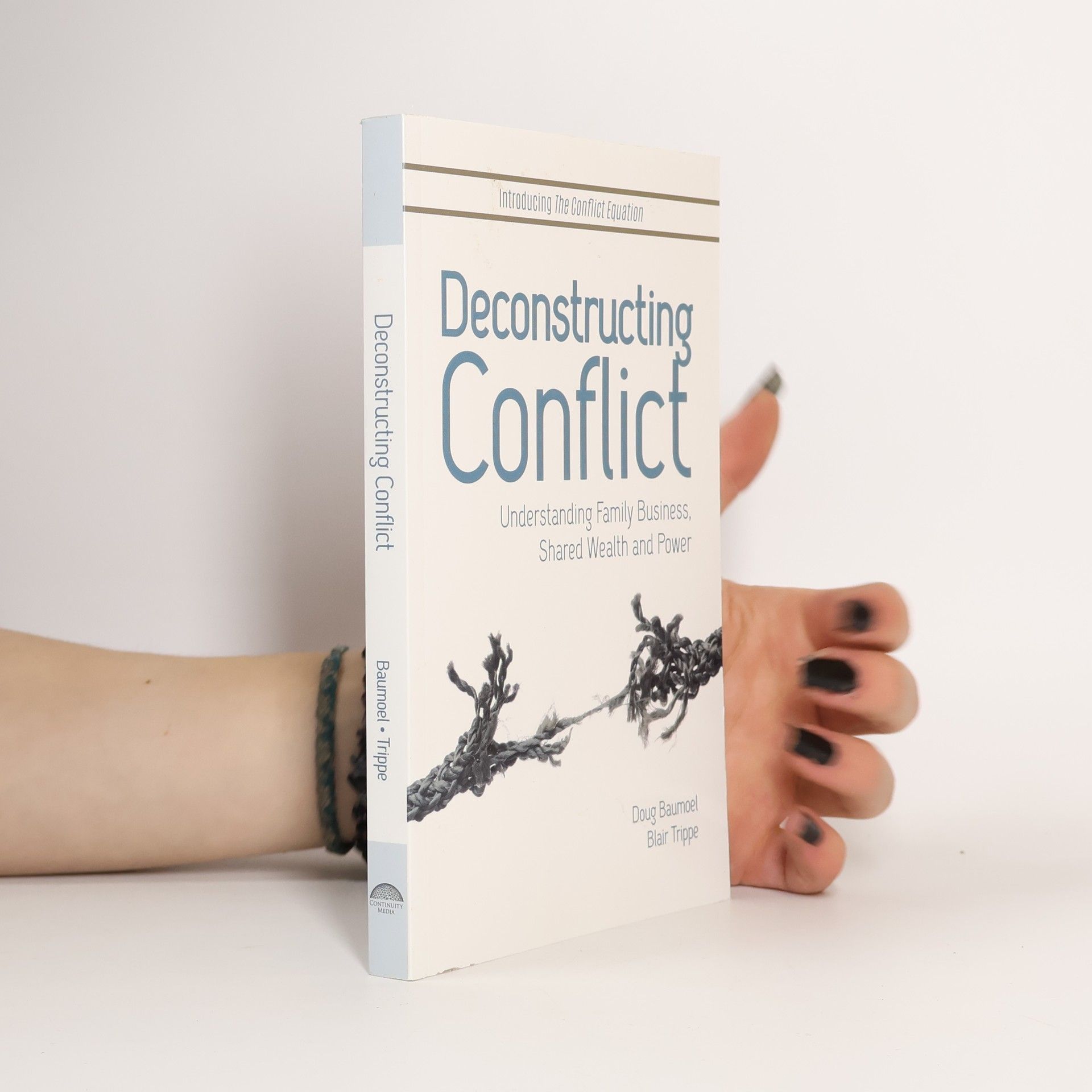 Doug Baumoel Deconstructing Conflict