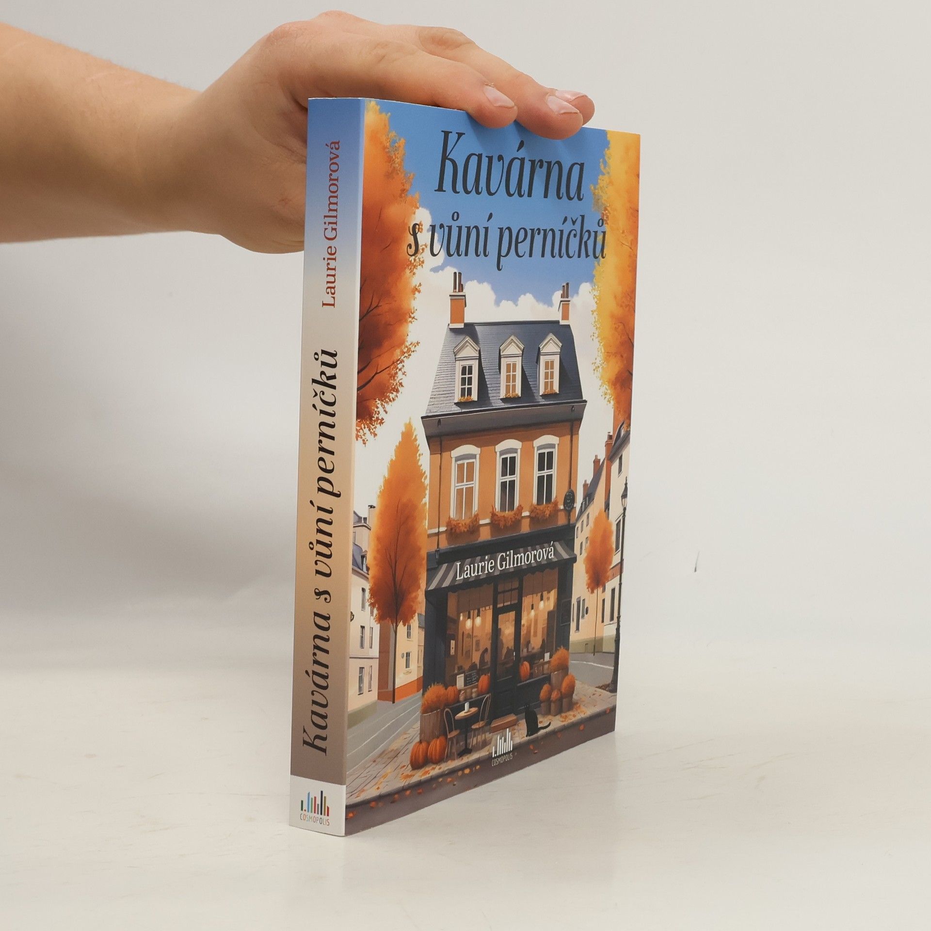 Laurie Gilmore Kavárna s vůní perníčků