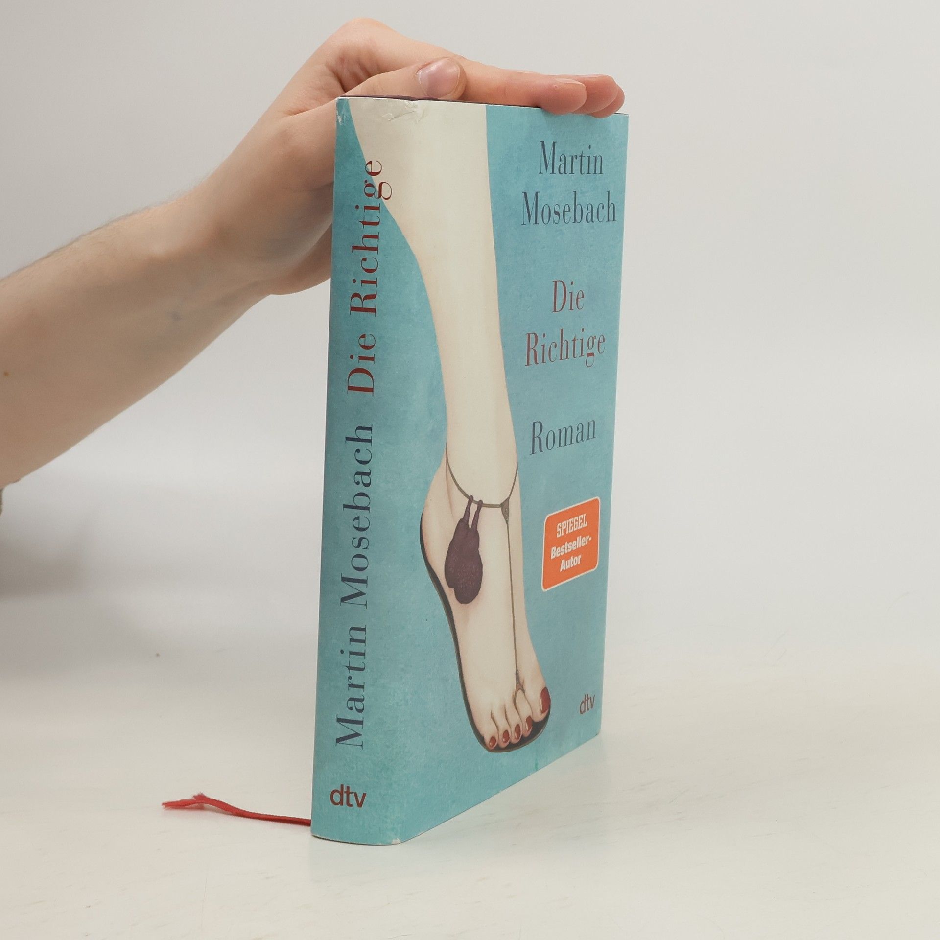 Martin Mosebach Die Richtige