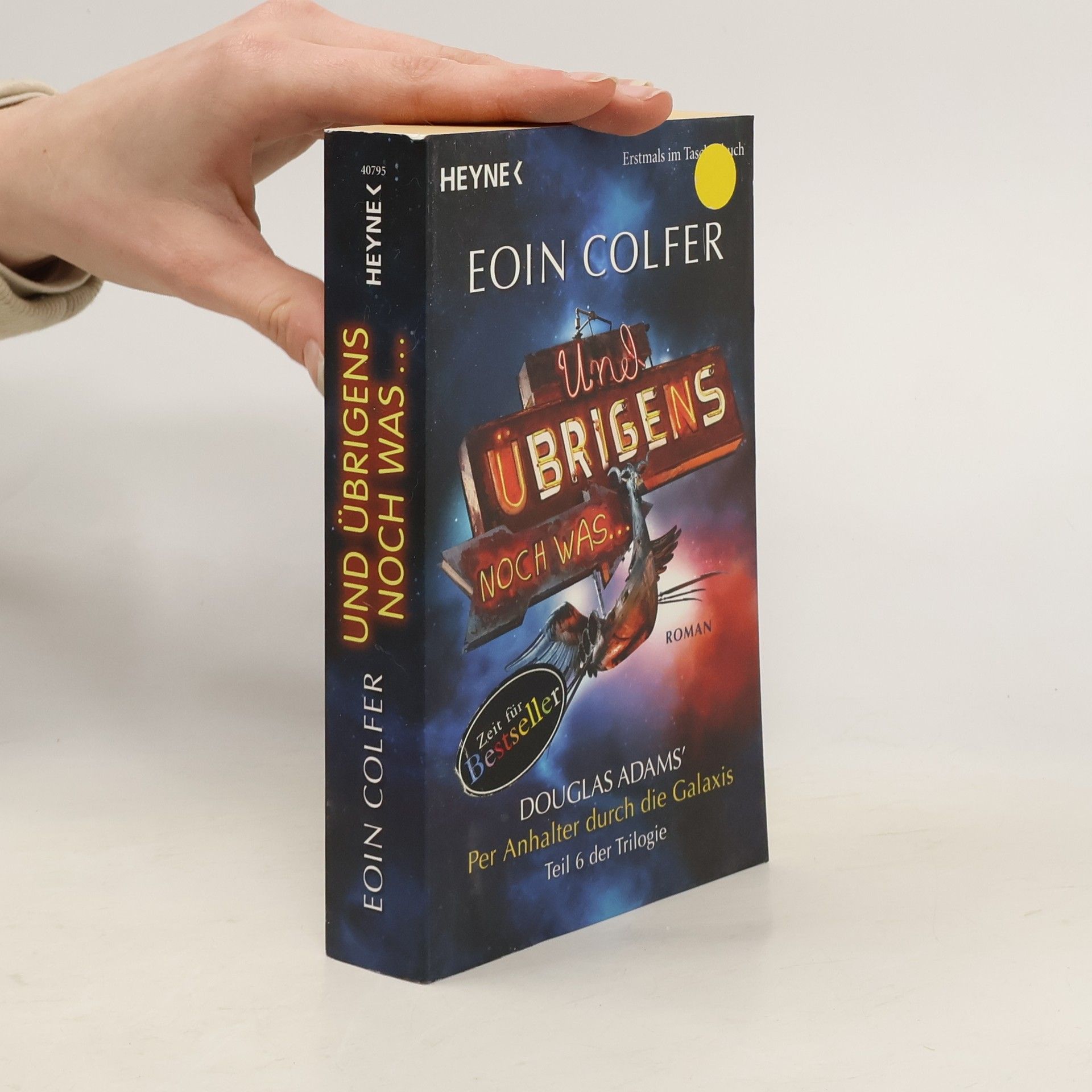 Eoin Colfer Und übrigens noch was ...