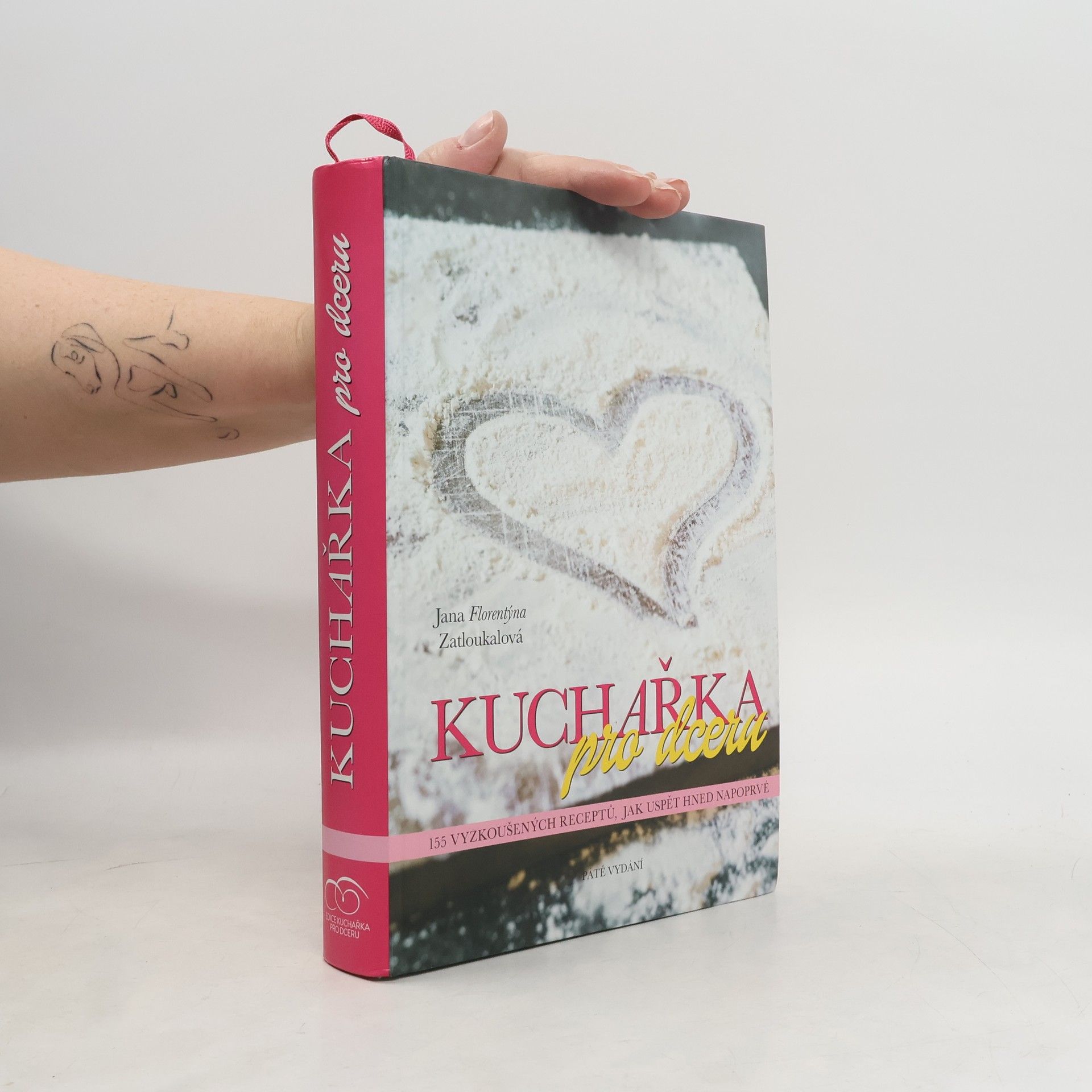 Jana Florentýna Pišová Kuchařka pro dceru