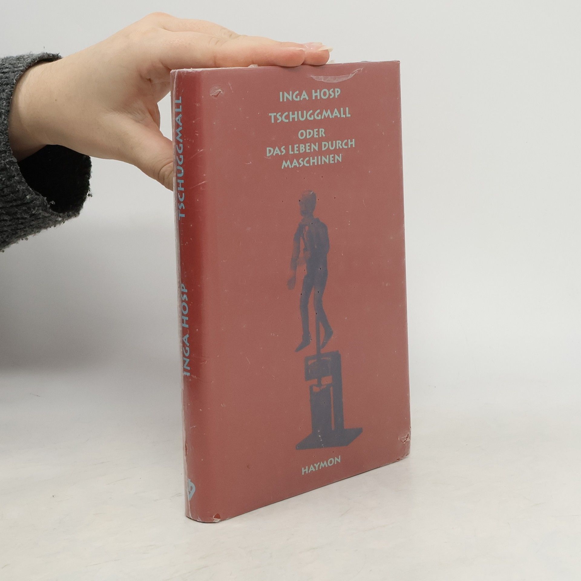 Tschuggmall oder das Leben durch Maschinen