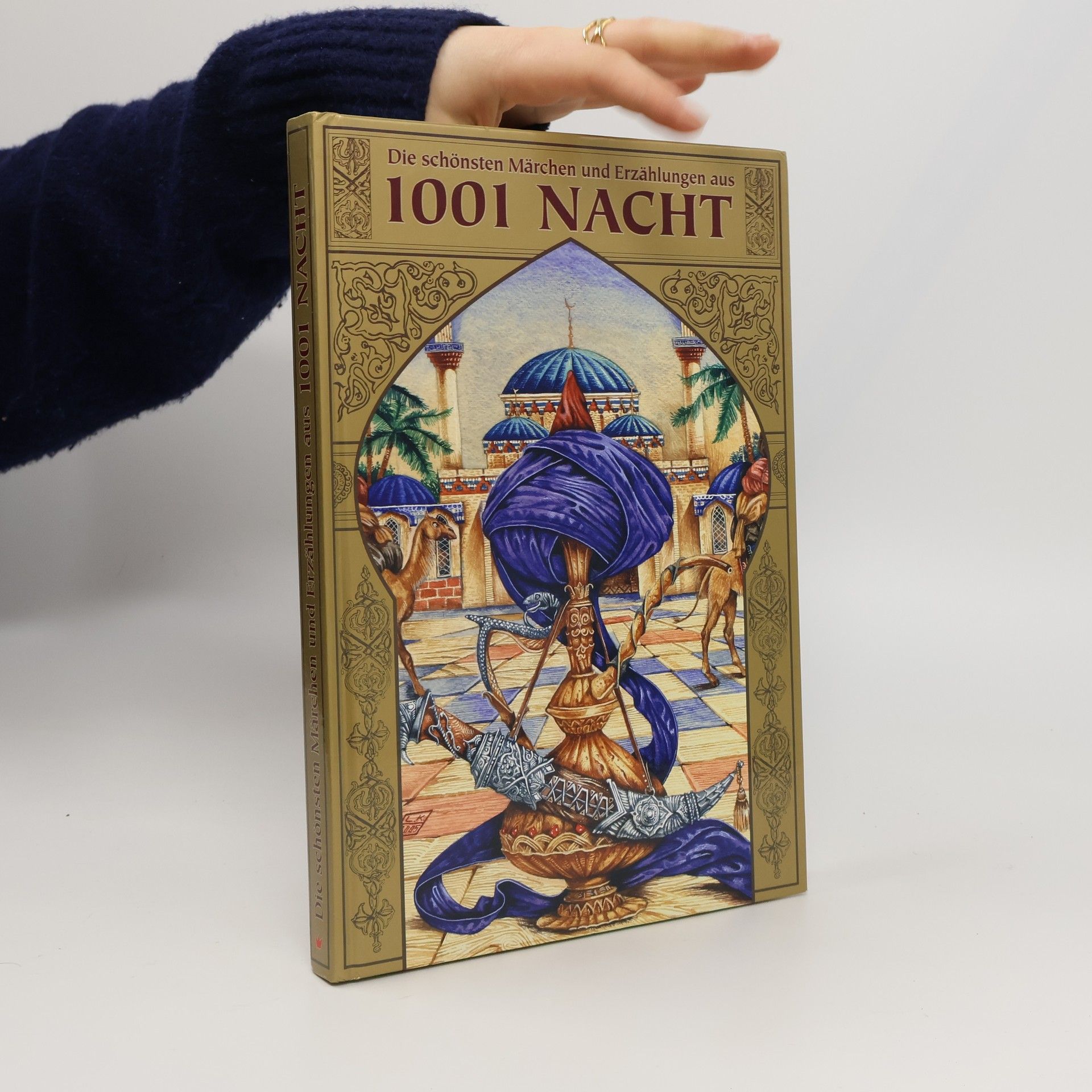 Peter Löschner Die schönsten Märchen und Erzählungen aus 1001 Nacht