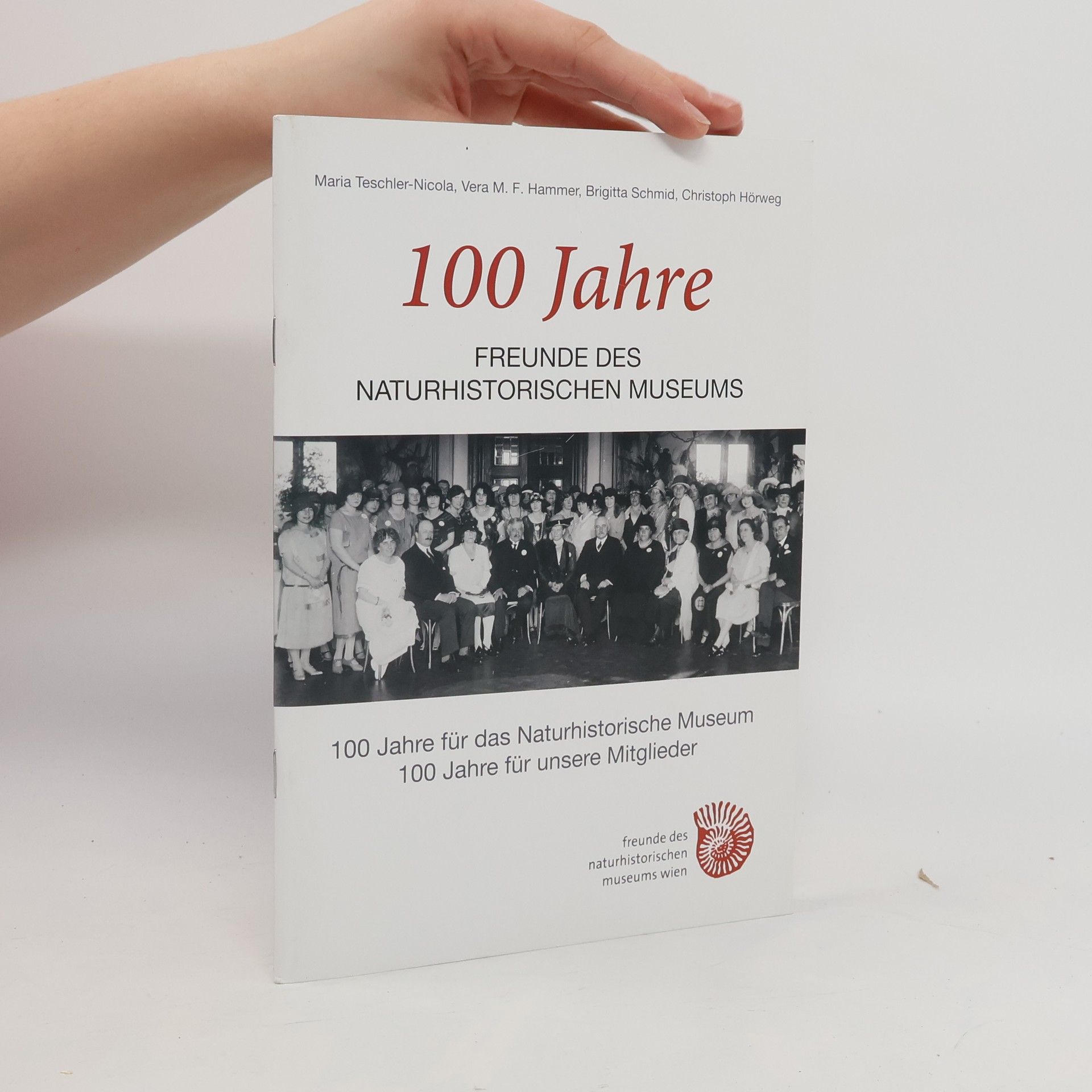 Auteurscollectief 100 Jahre Freunde des naturhistorischen Museums
