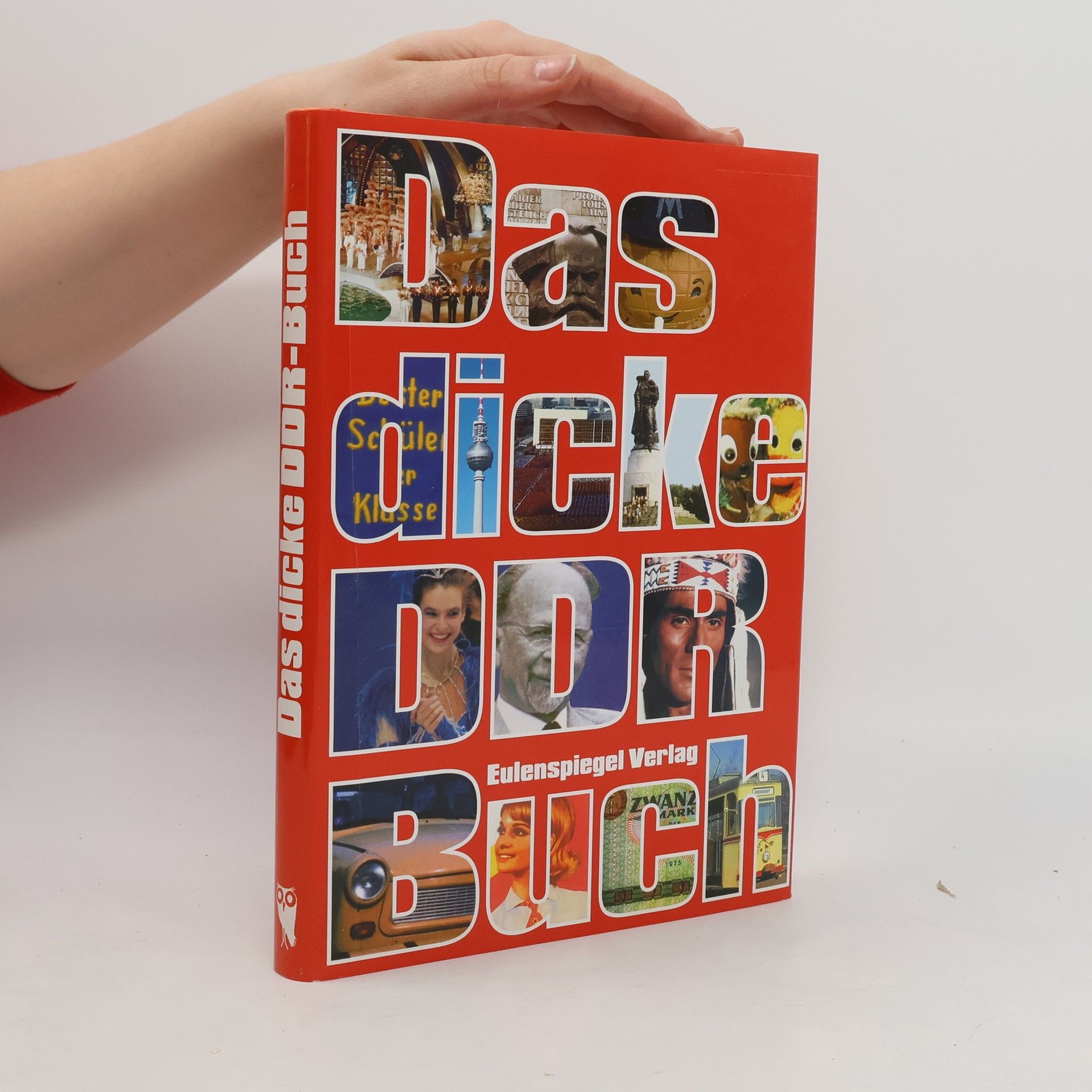 Autorenkollektiv Das dicke DDR-Buch