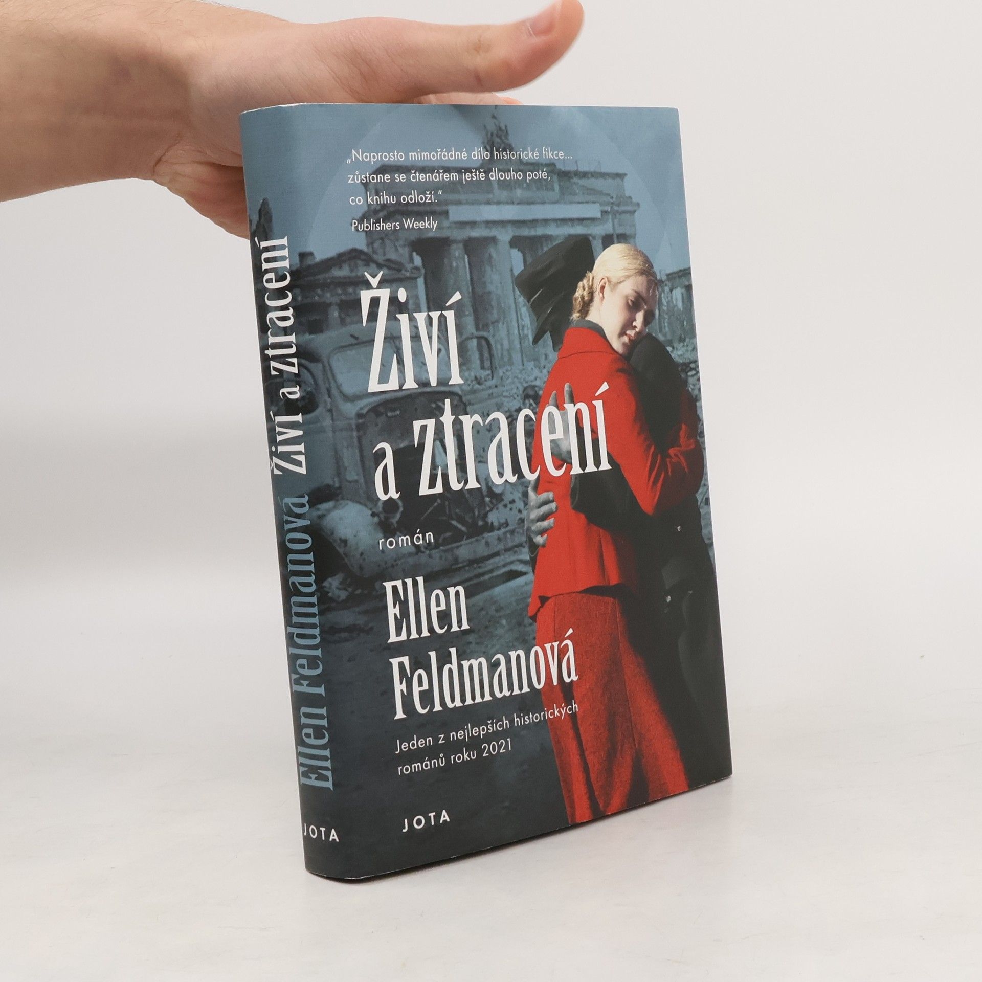 Ellen Feldman Živí a ztracení