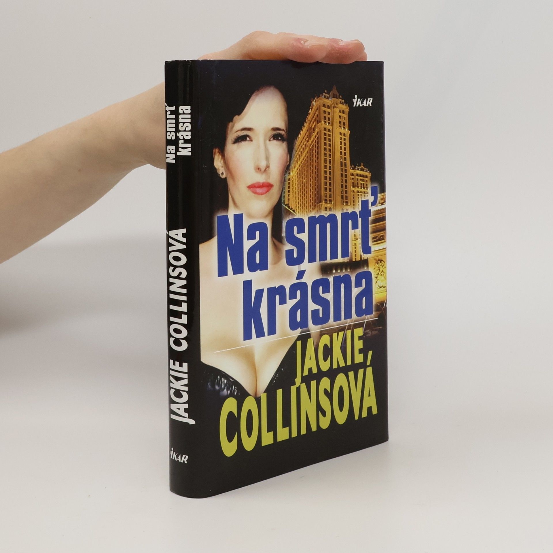 Jackie Collinsová Na smrť krásna