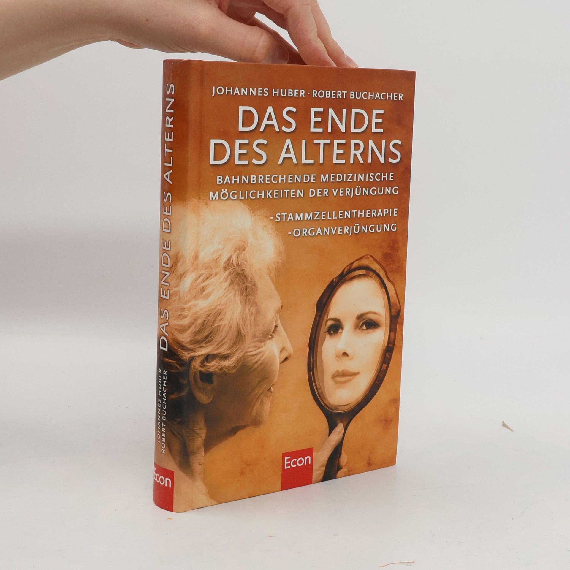 Johannes Huber Das Ende des Alterns