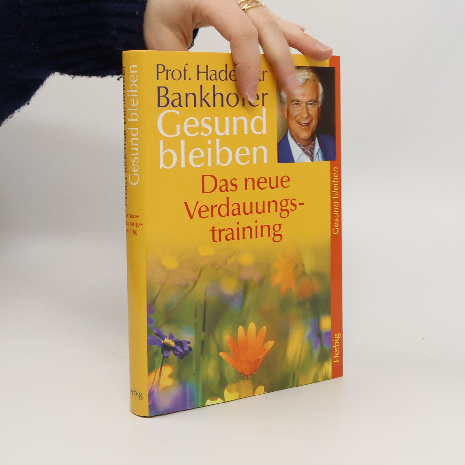 Hademar Bankhofer Gesund bleiben