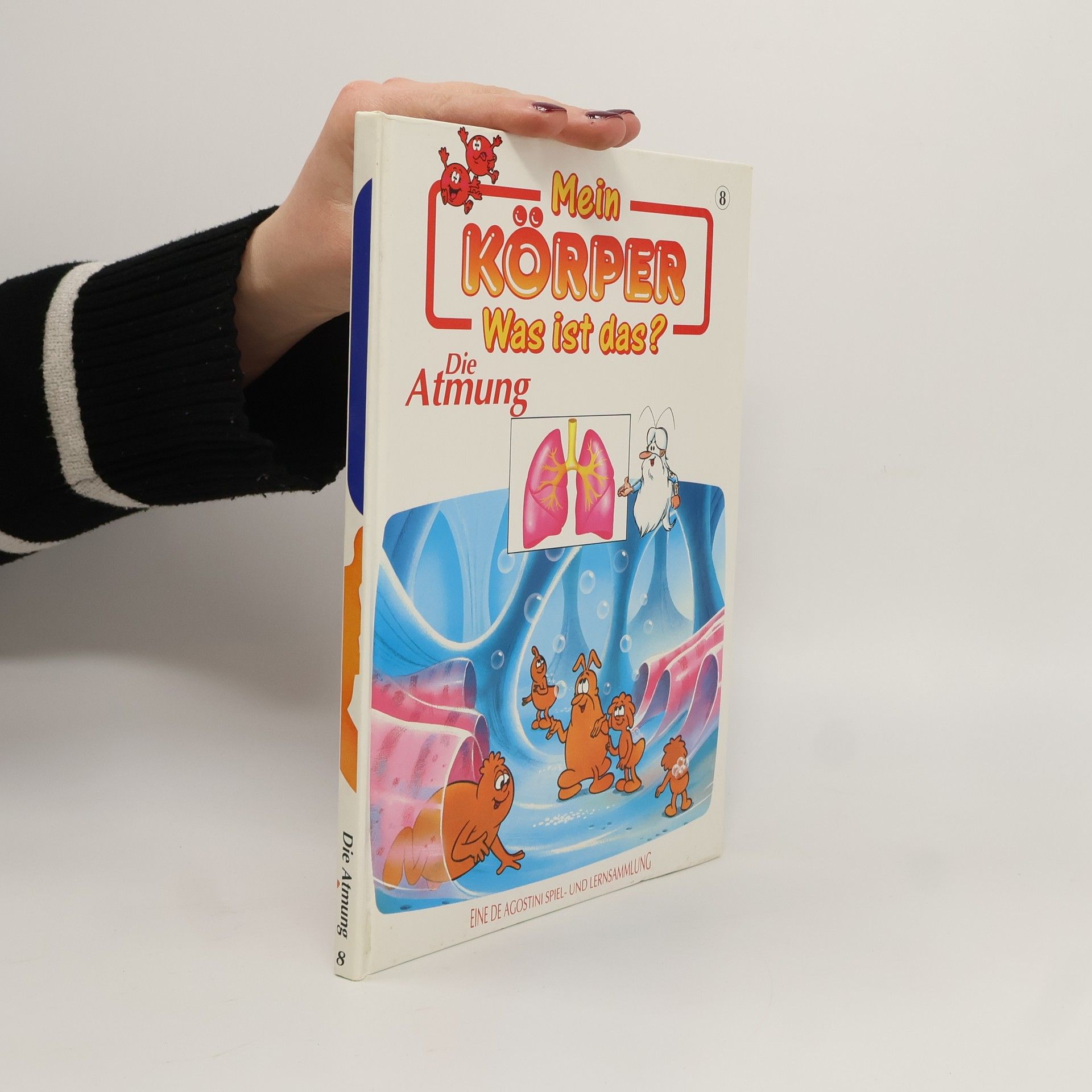 Autorenkollektiv Mein Körper. Was ist das? Die Atmung 8