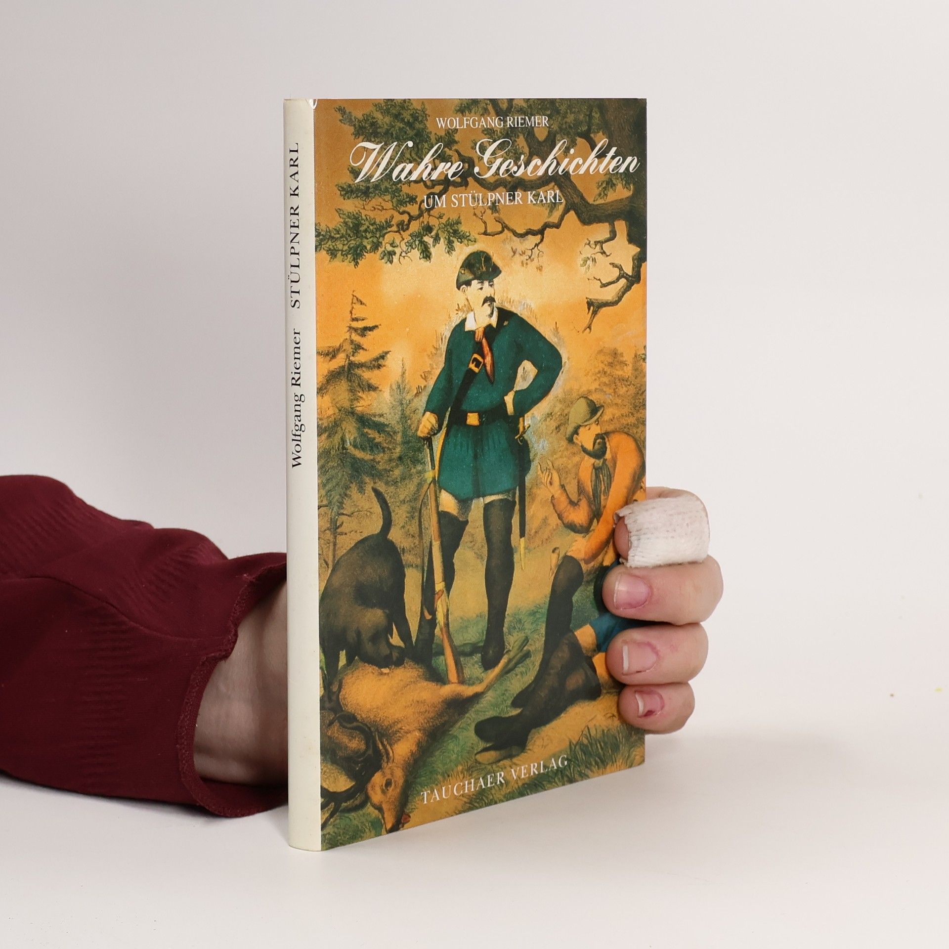 Wahre Geschichten um Stülpner Karl