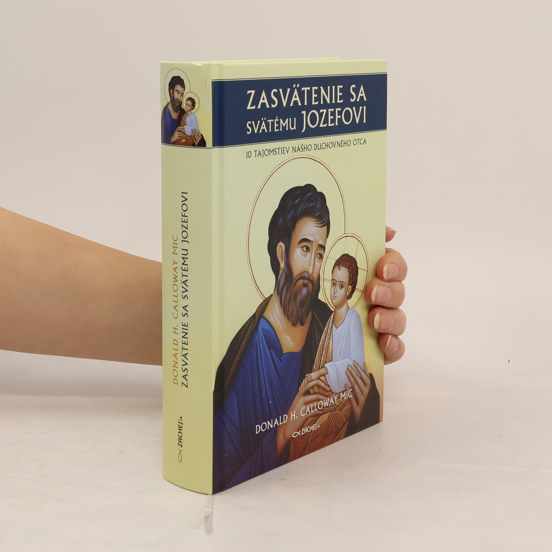 Donald H. Calloway Zasvätenie sa svätému Jozesofi