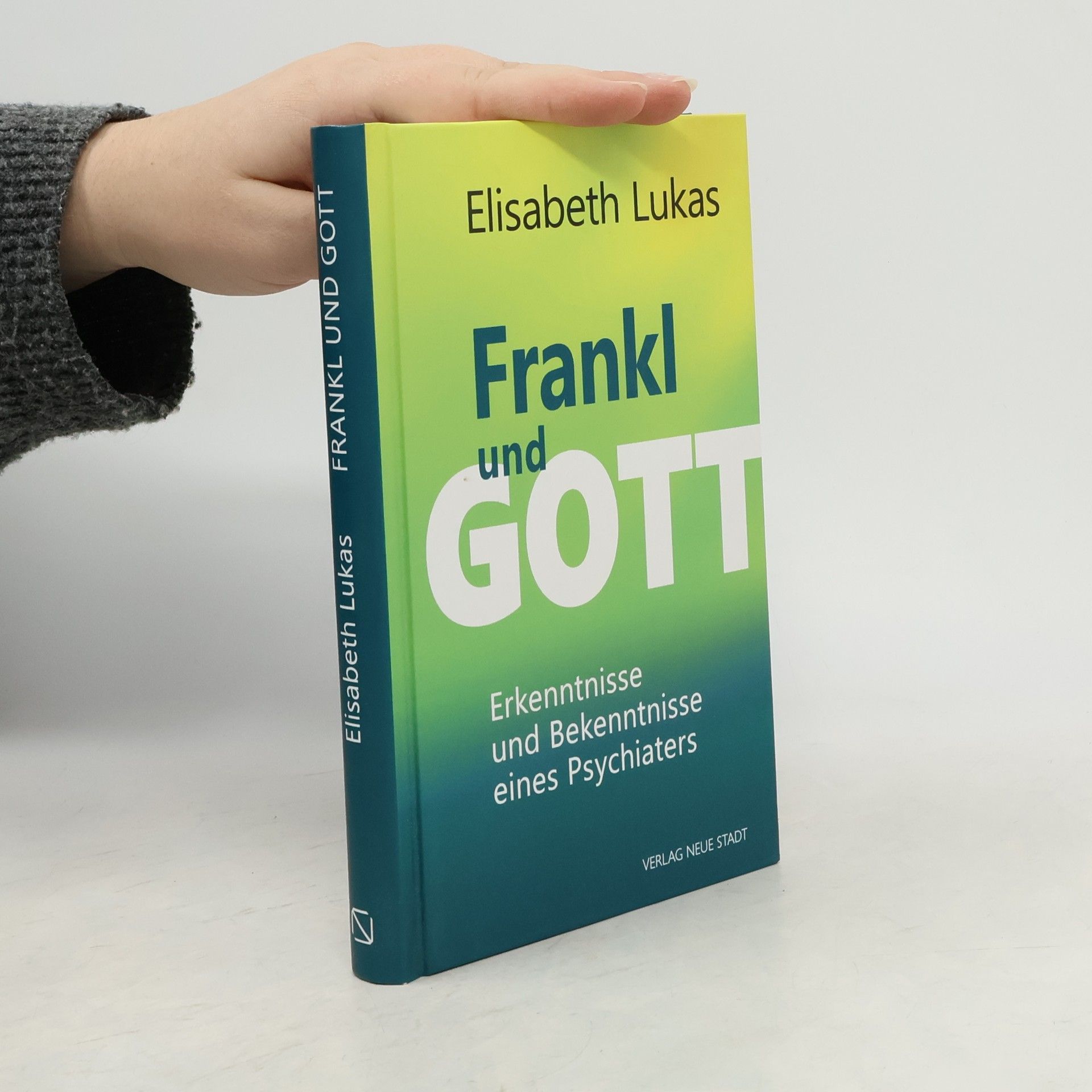 Elisabeth Lukas Frankl und Gott