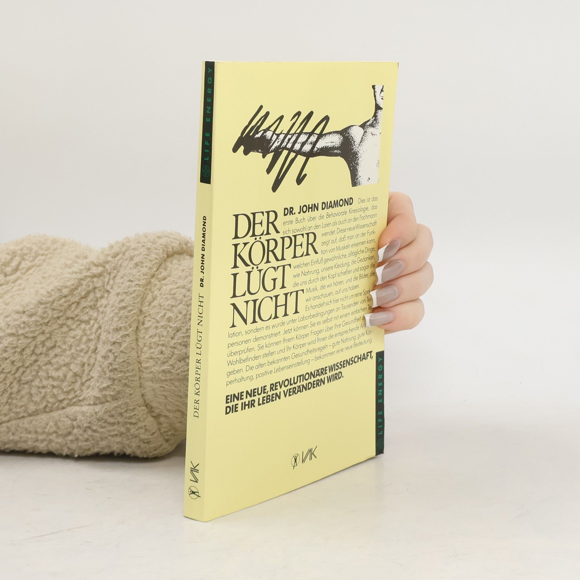 John Diamond Der Körper lügt nicht