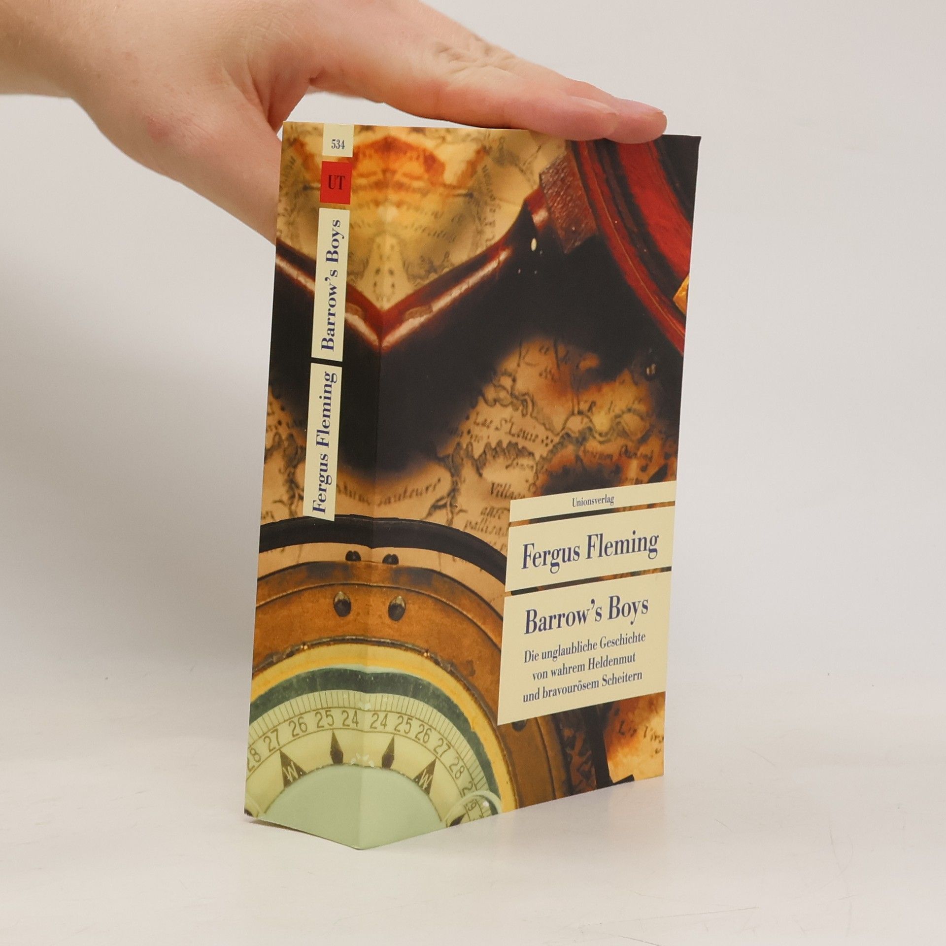 Fergus Fleming Barrow's Boys oder die unglaubliche Geschichte von wahrem Heldenmut und bravourösem Scheitern