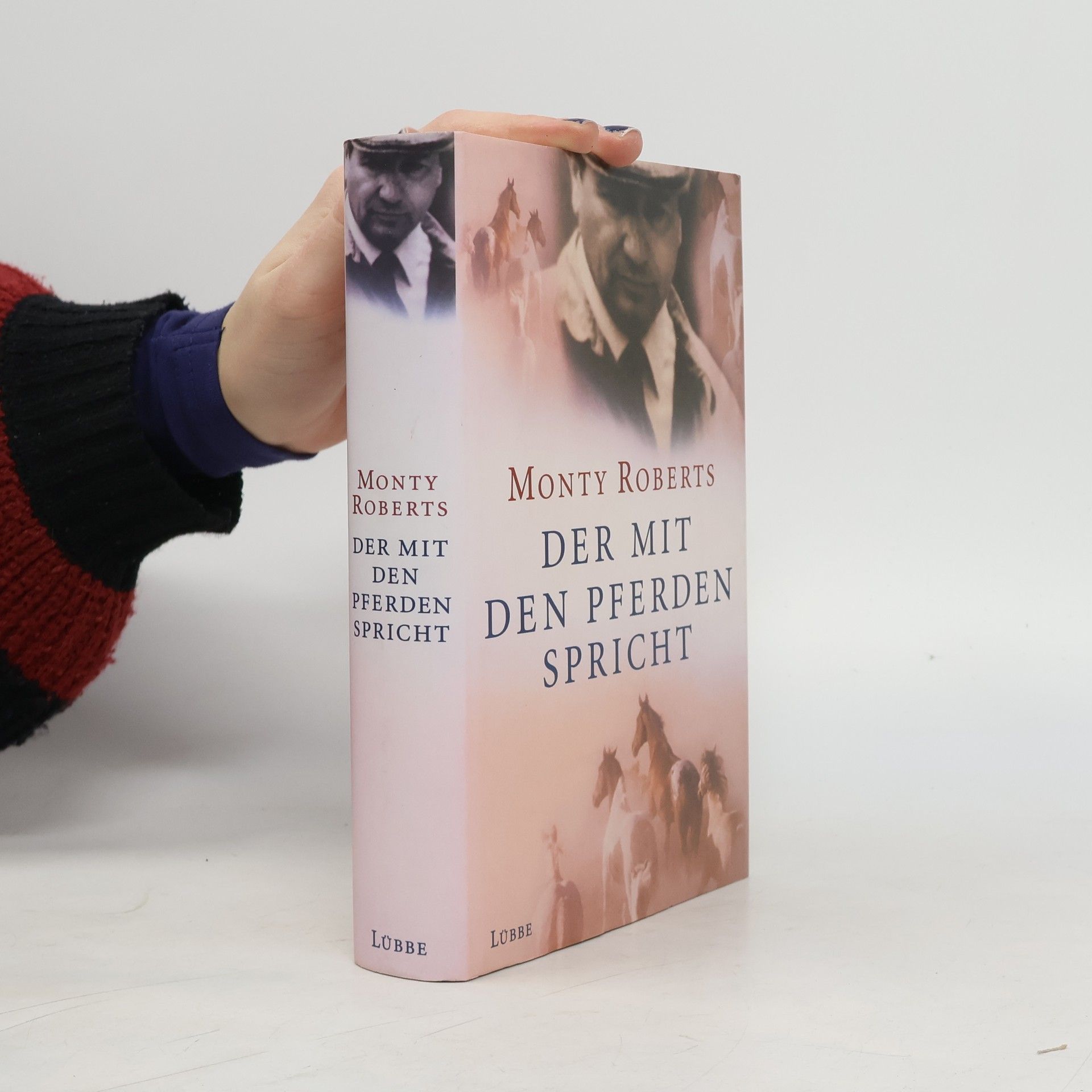 Monty Roberts Der mit den Pferden Spricht