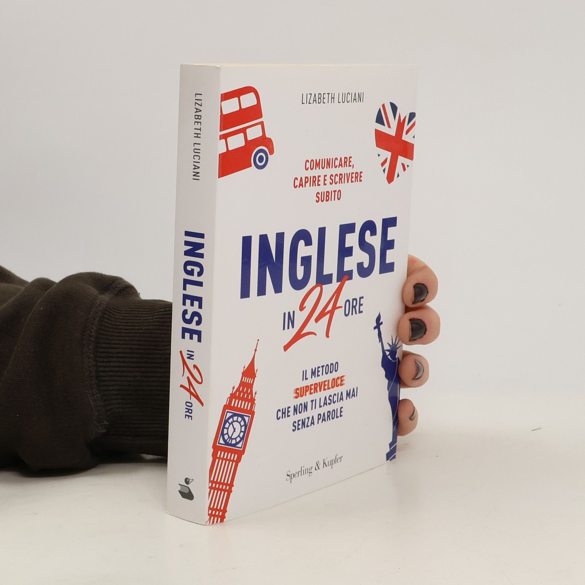 Lizabeth Luciani I grilli: Inglese in 24 ore