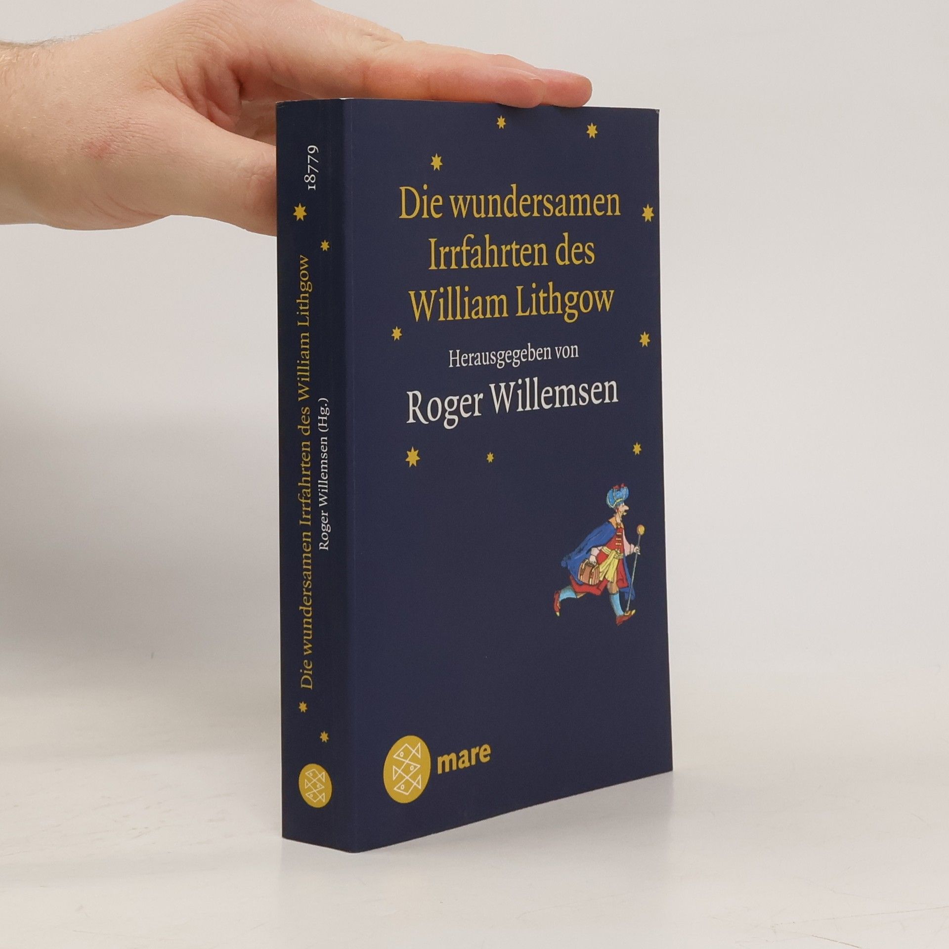 William Lithgow Die wundersamen Irrfahrten des William Lithgow