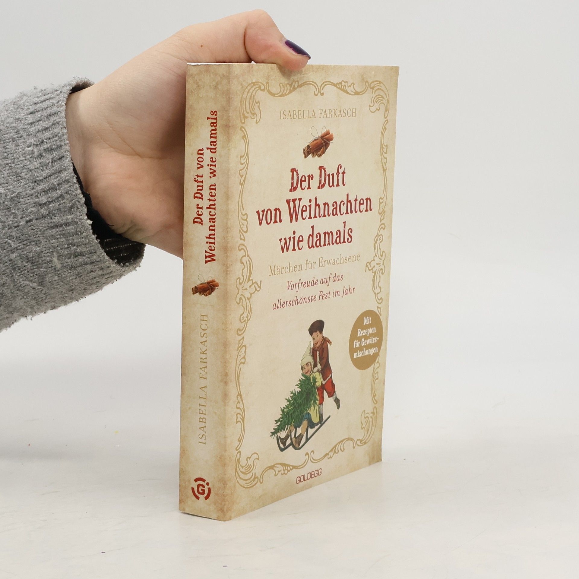 Der Duft von Weihnachten wie damals