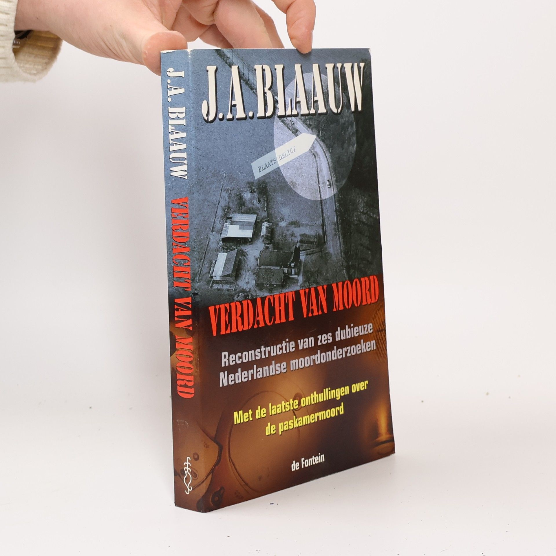 J. A. Blaauw Verdacht van moord