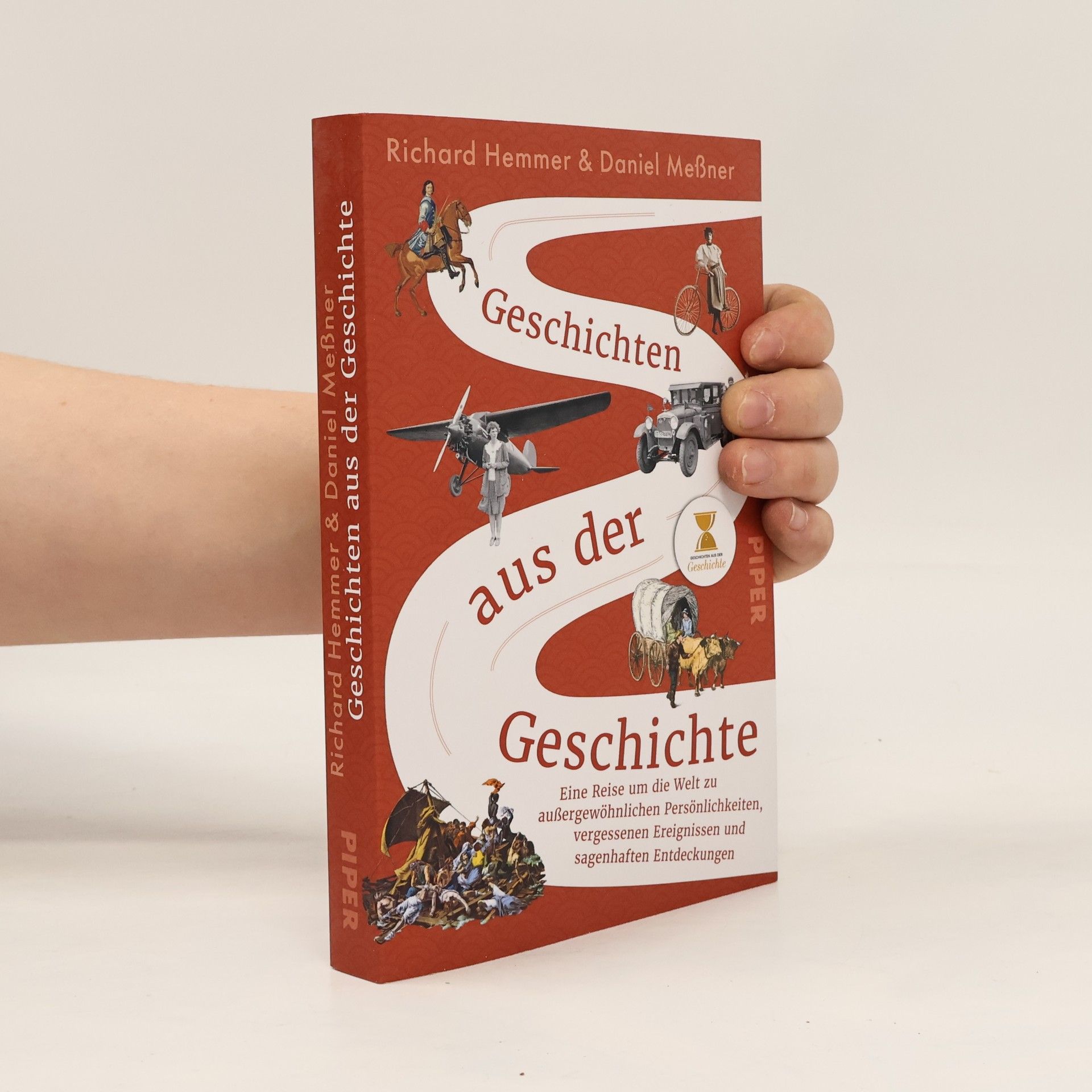 Richard Hemmer Geschichten aus der Geschichte