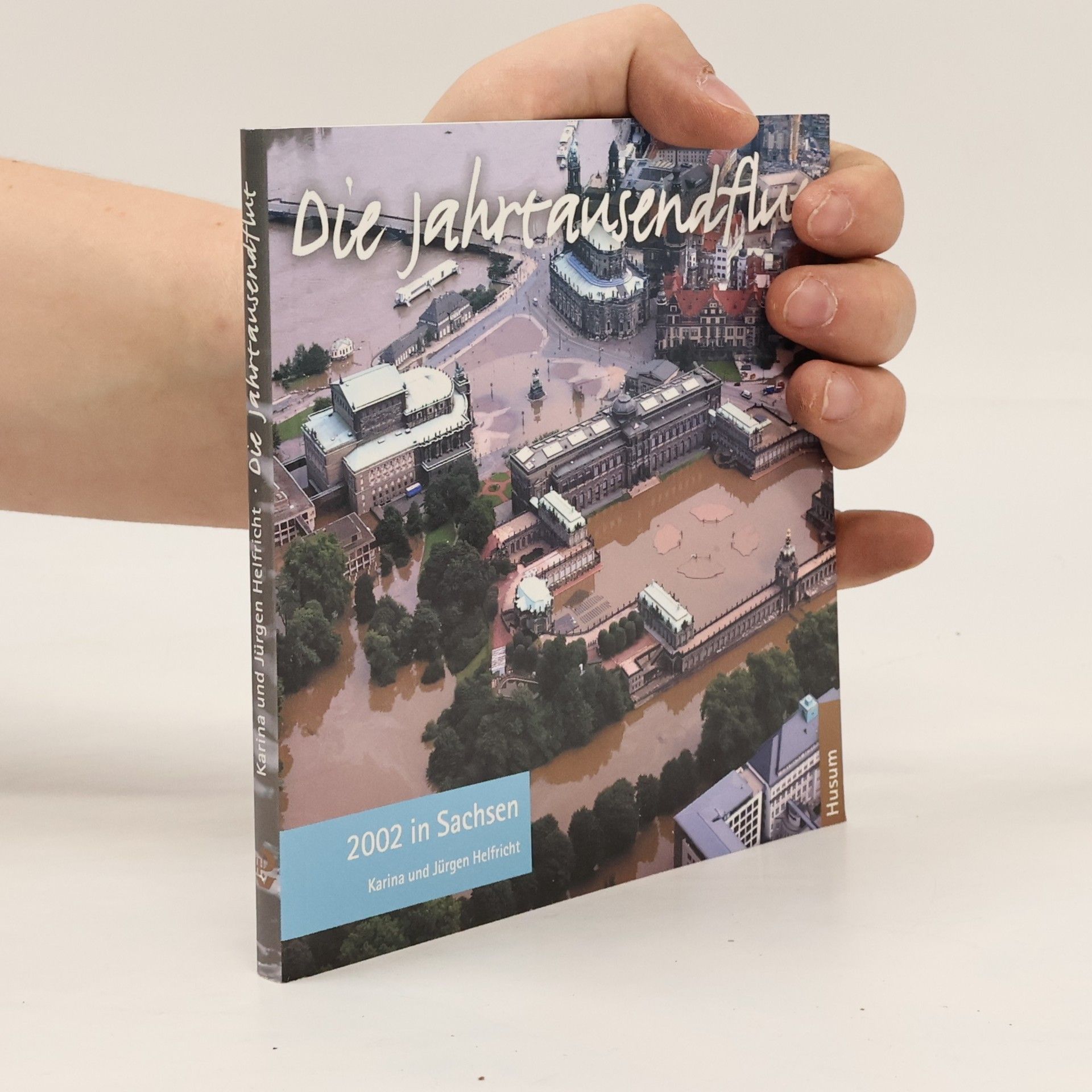 Karina Helfricht Die Jahrtausendflut