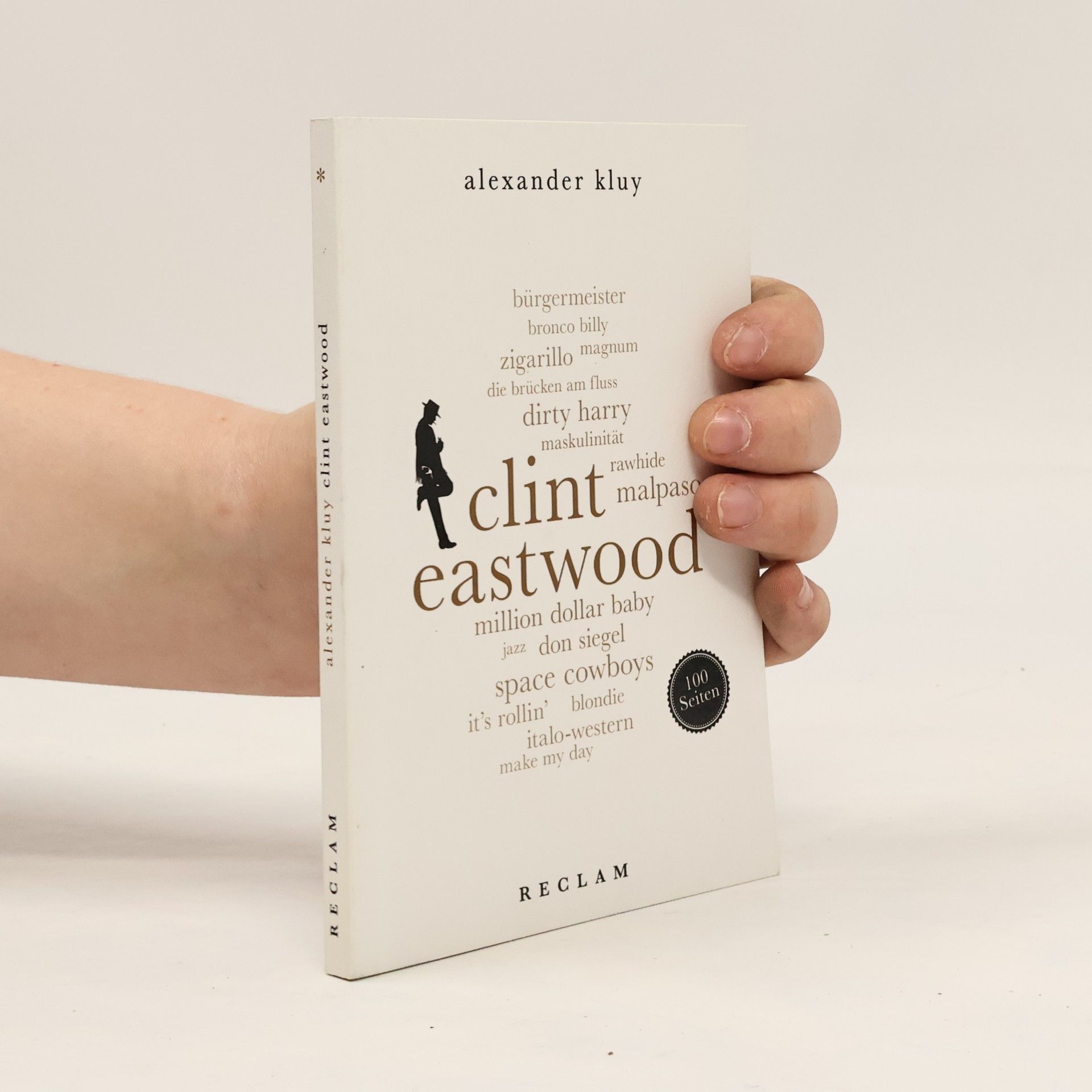 Clint Eastwood. 100 Seiten