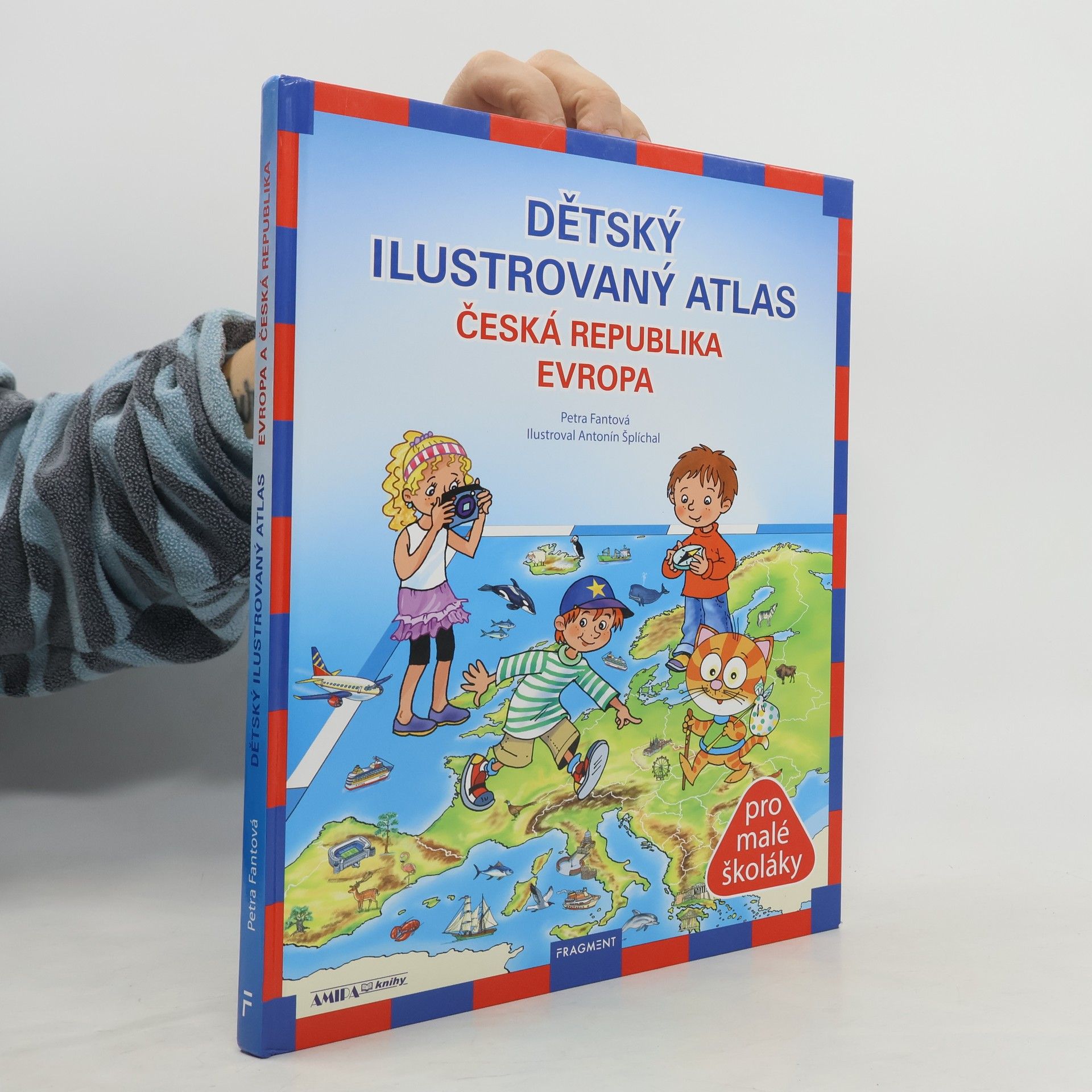 Dětský ilustrovaný atlas : Česká republika, Evropa