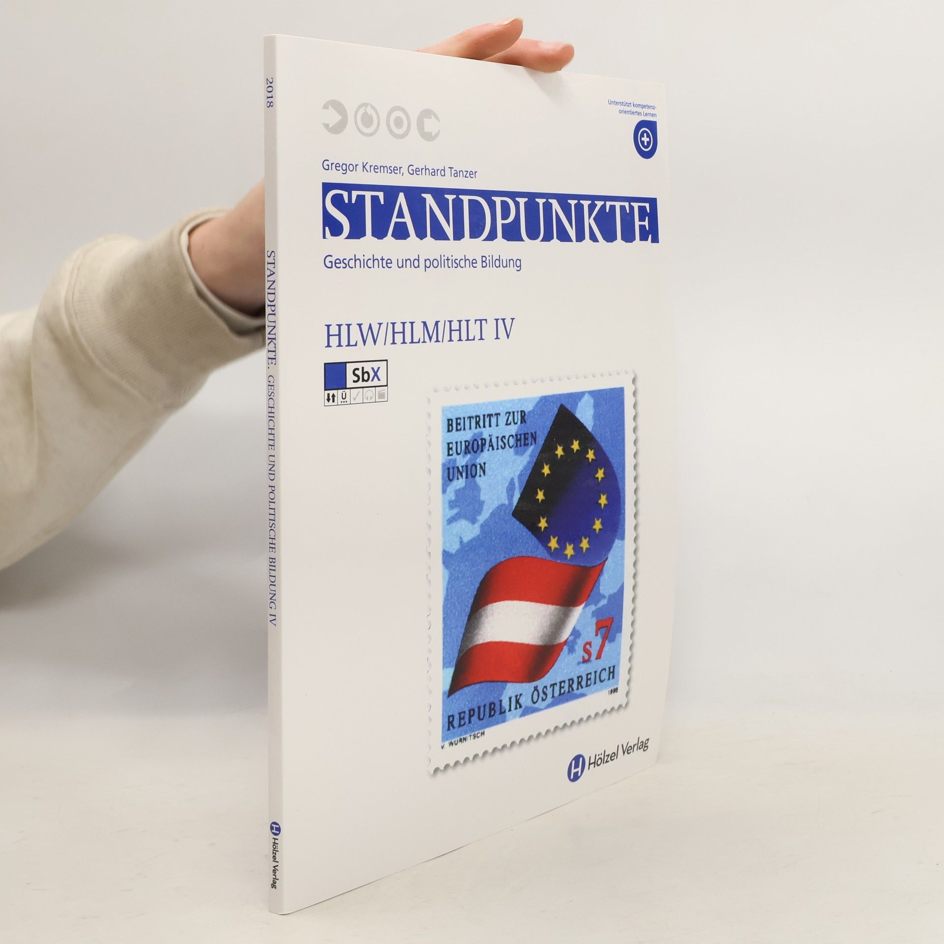 Gregor Kremser Standpunkte. Geschichte und Politische Bildung IV