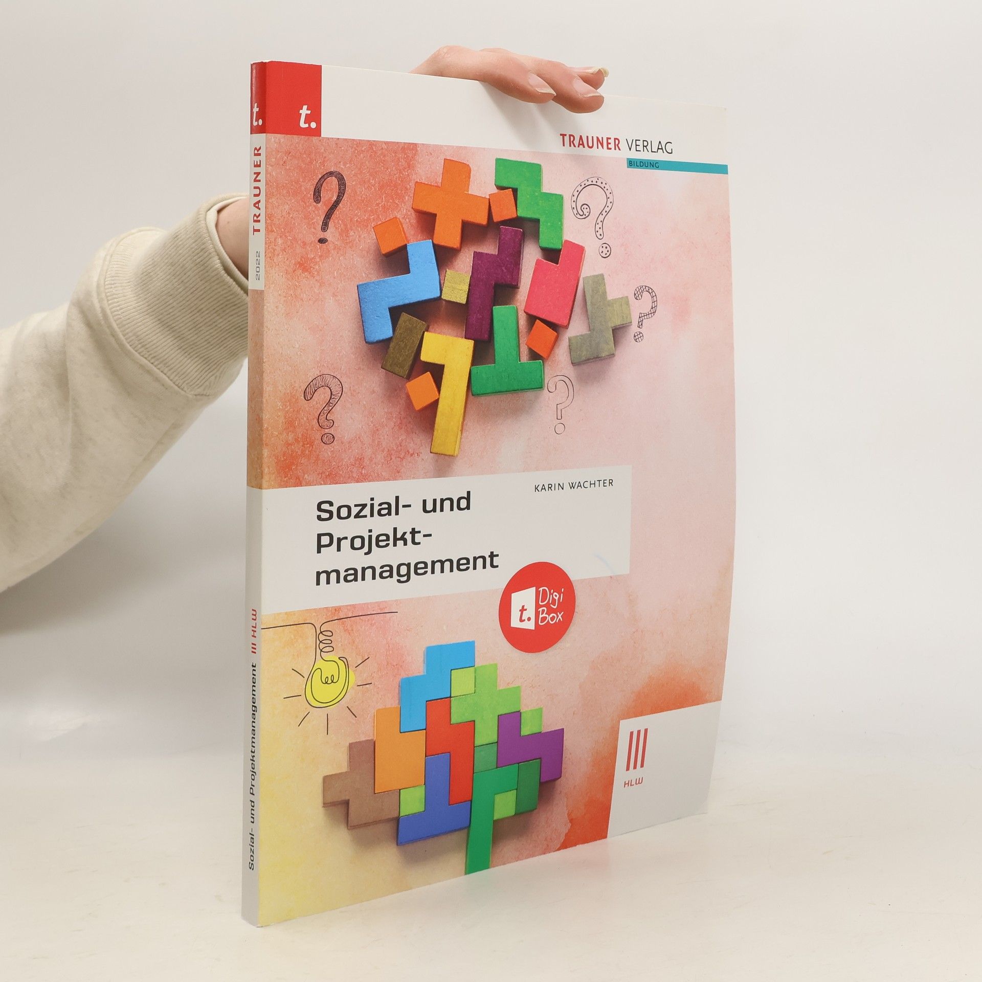 Sozial- und Projektmanagement III HLW + TRAUNER-DigiBox