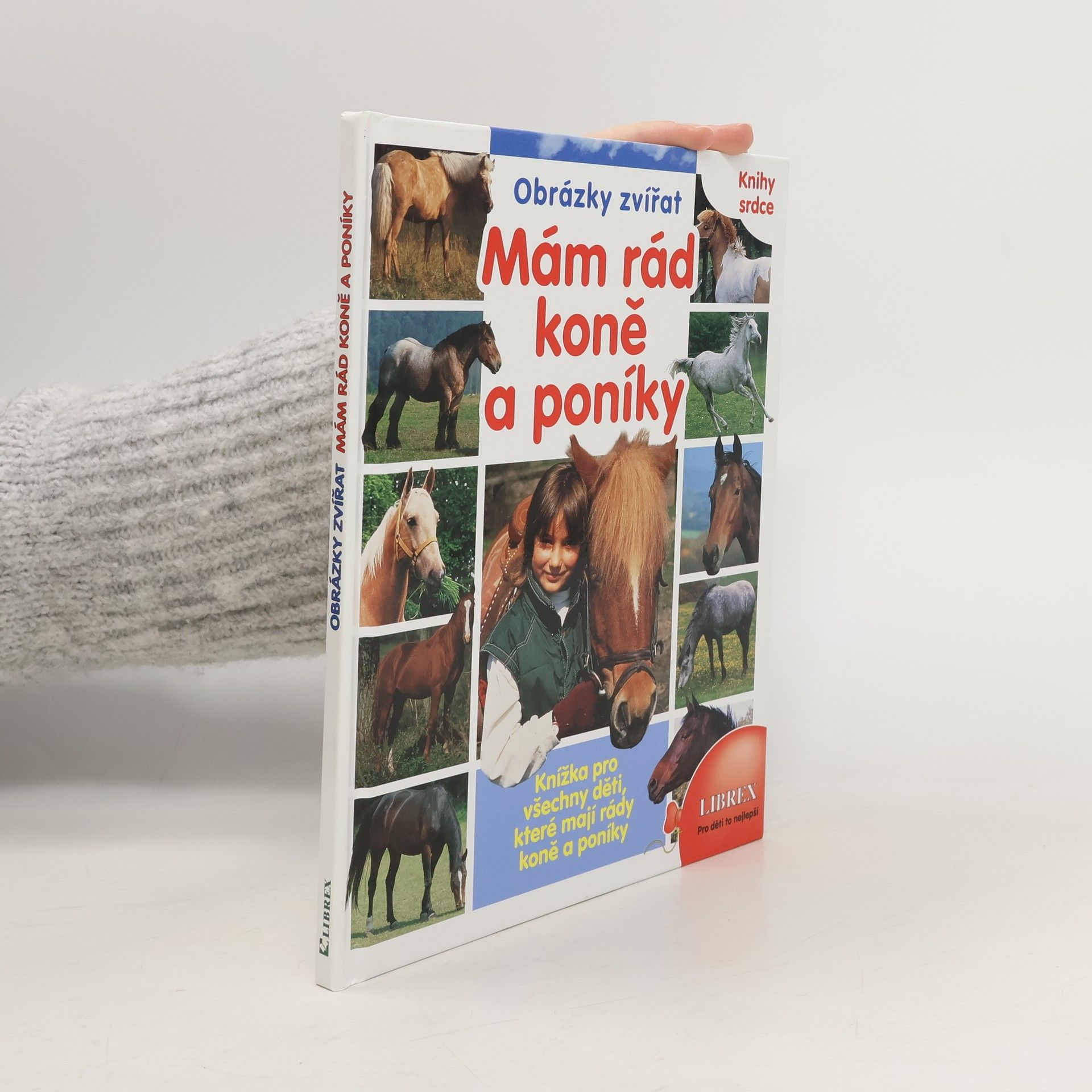 Collectif d'auteurs Mám rád koně a poníky