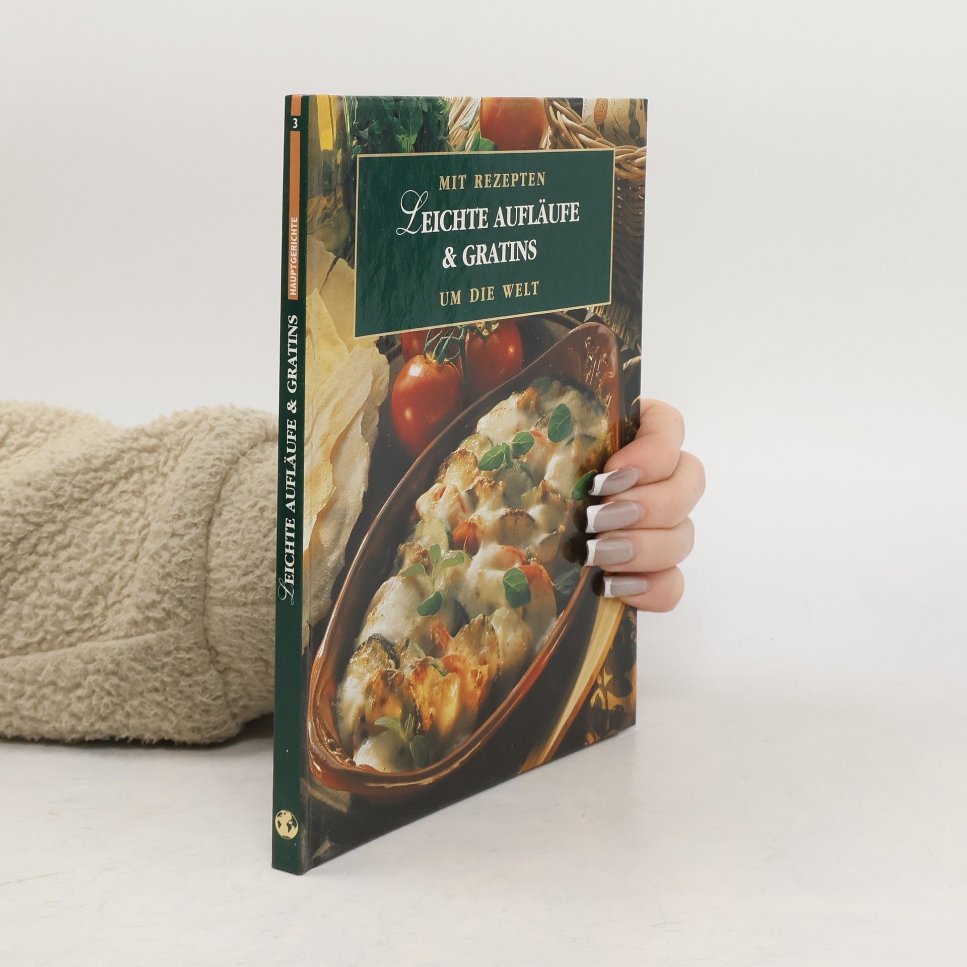 Autorenkollektiv Leichte Aufläufe & Gratins