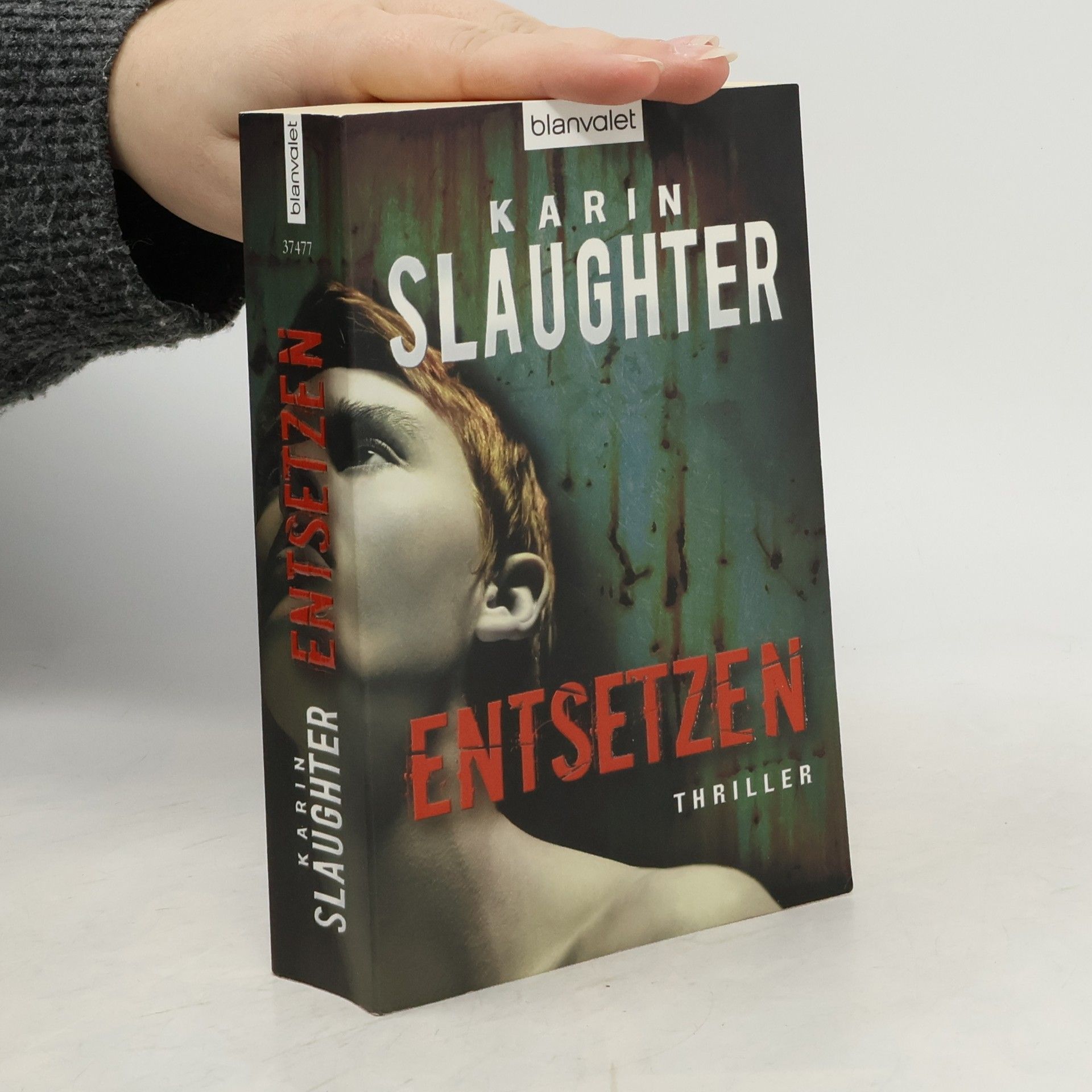 Karin Slaughter Entsetzen