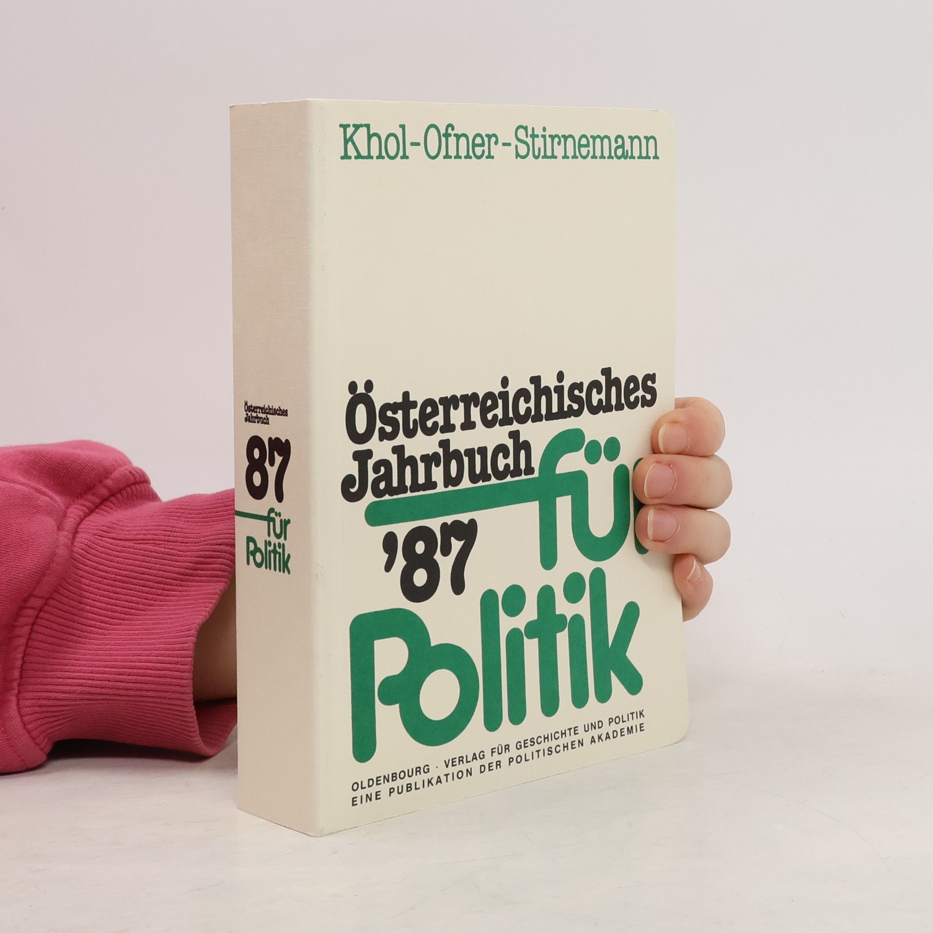 Collectif d'auteurs Österreichisches Jahrbuch für Politik ´87