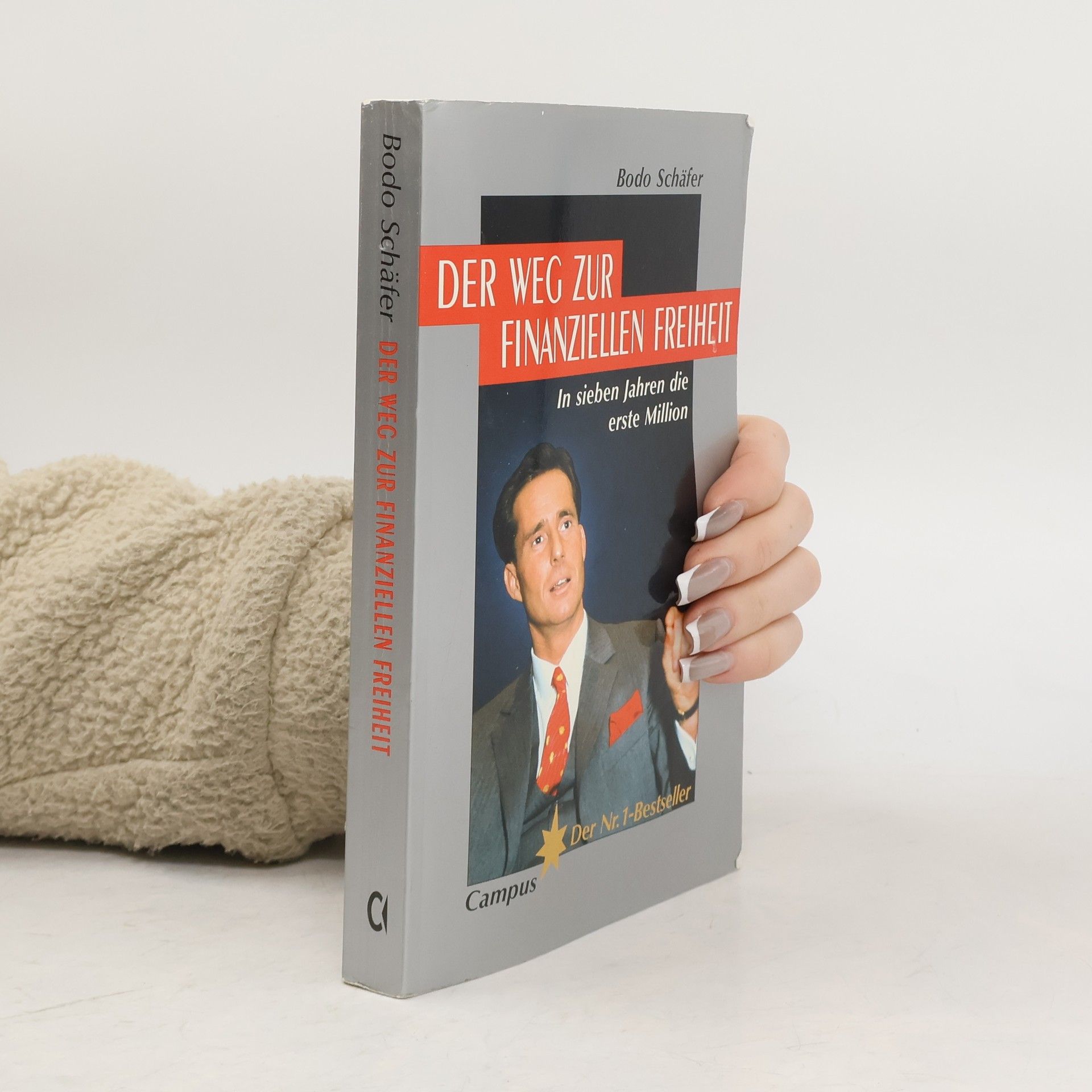 Bodo Schäfer Der Weg zur finanziellen Freiheit
