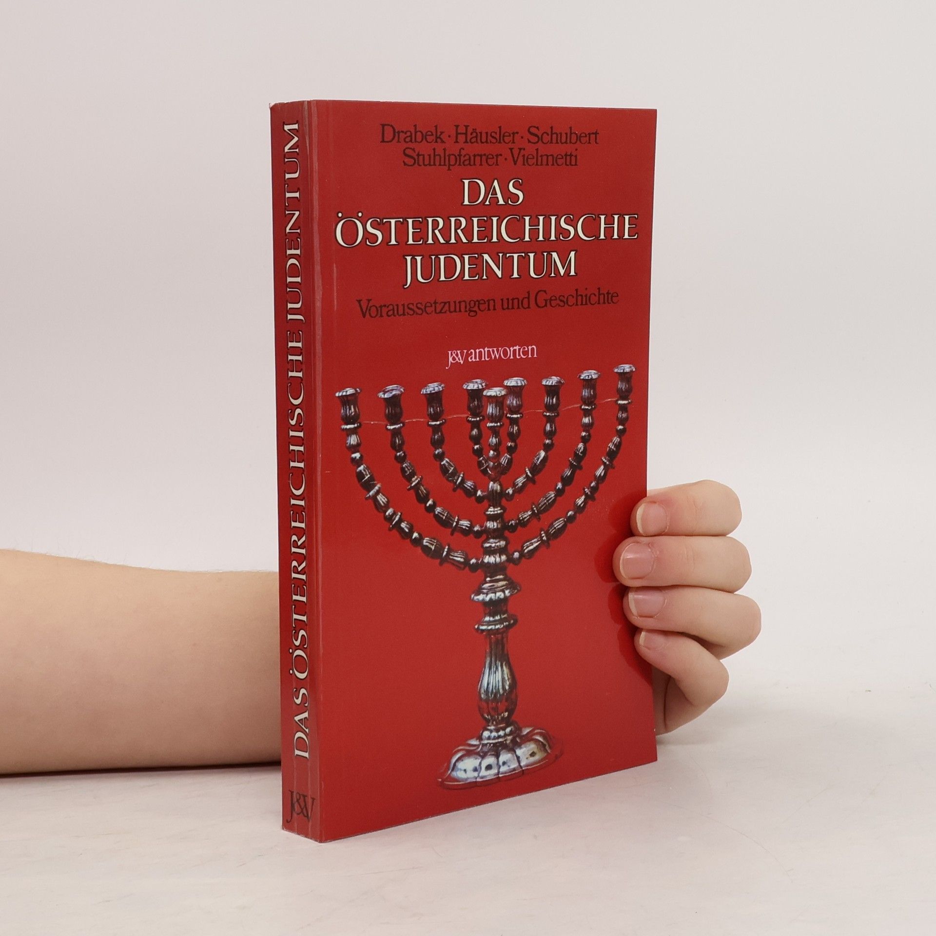 Anna Maria Drabek Das österreichische Judentum