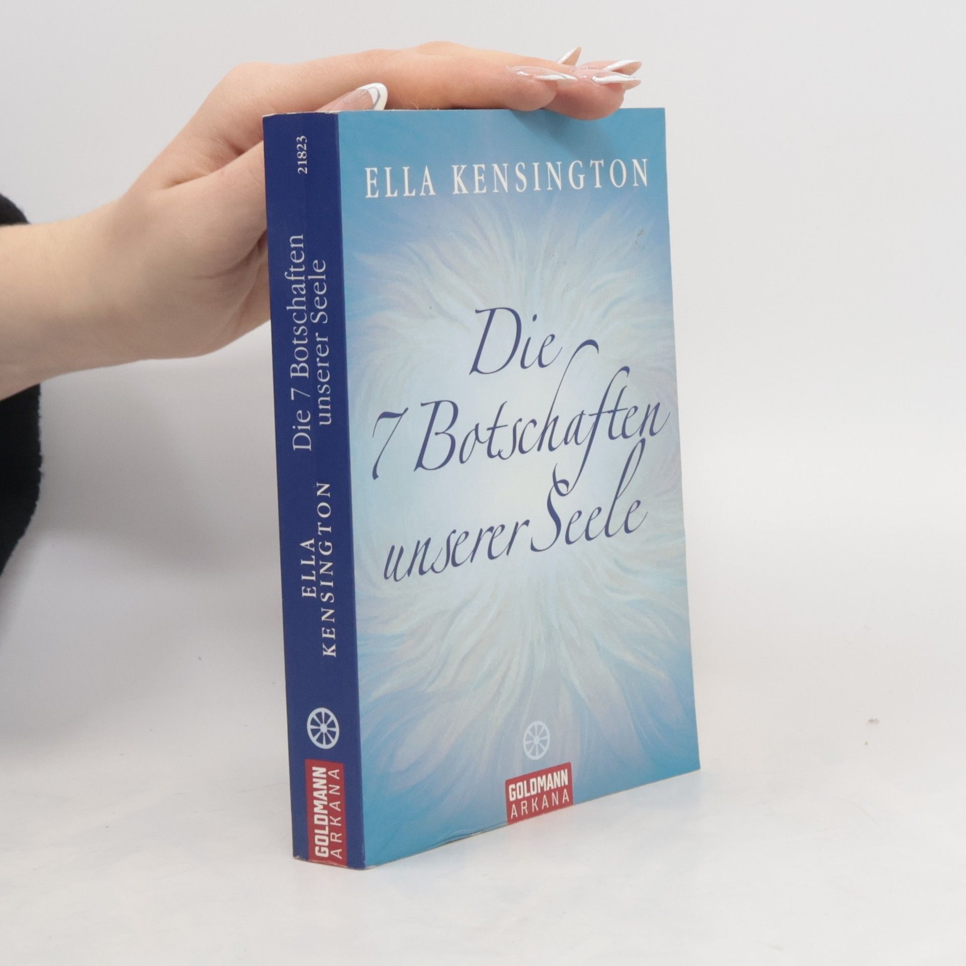 Ella Kensington Die 7 Botschaften unserer Seele